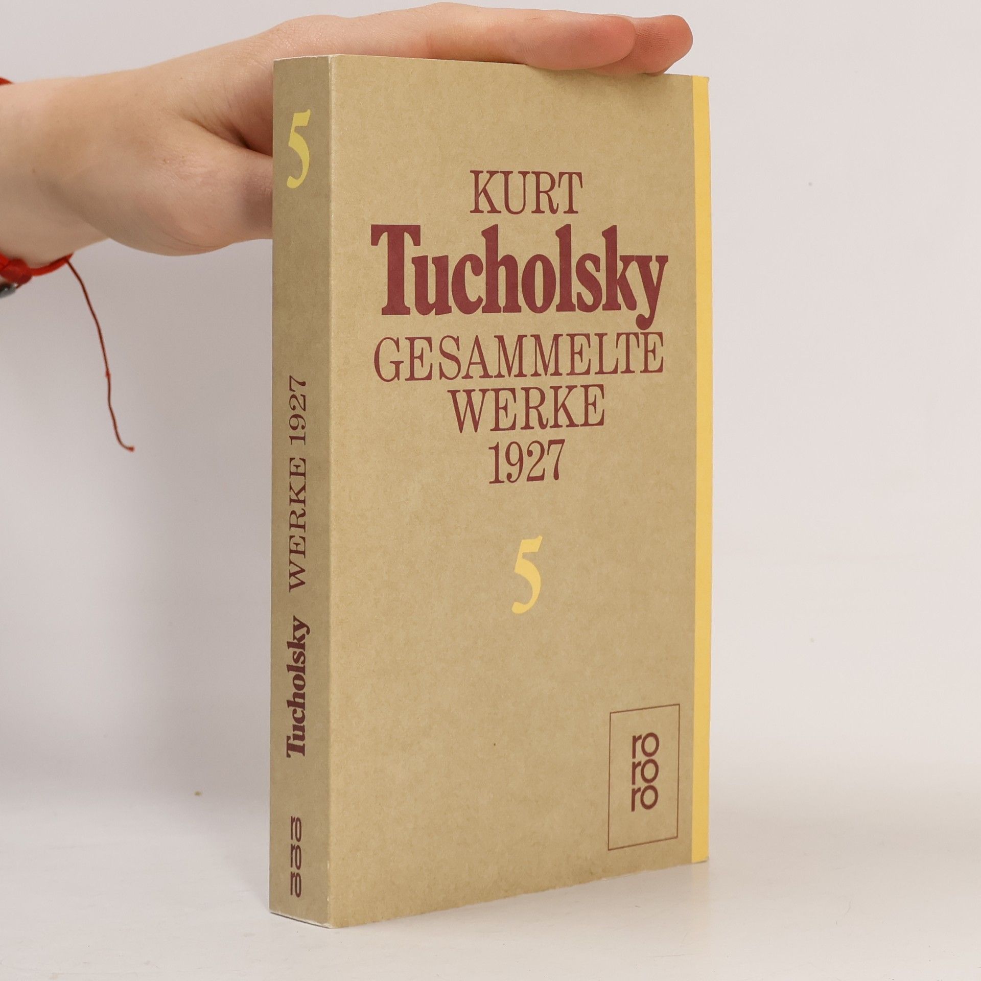 Kurt Tucholsky Gesammelte Werke 1927. Band 5