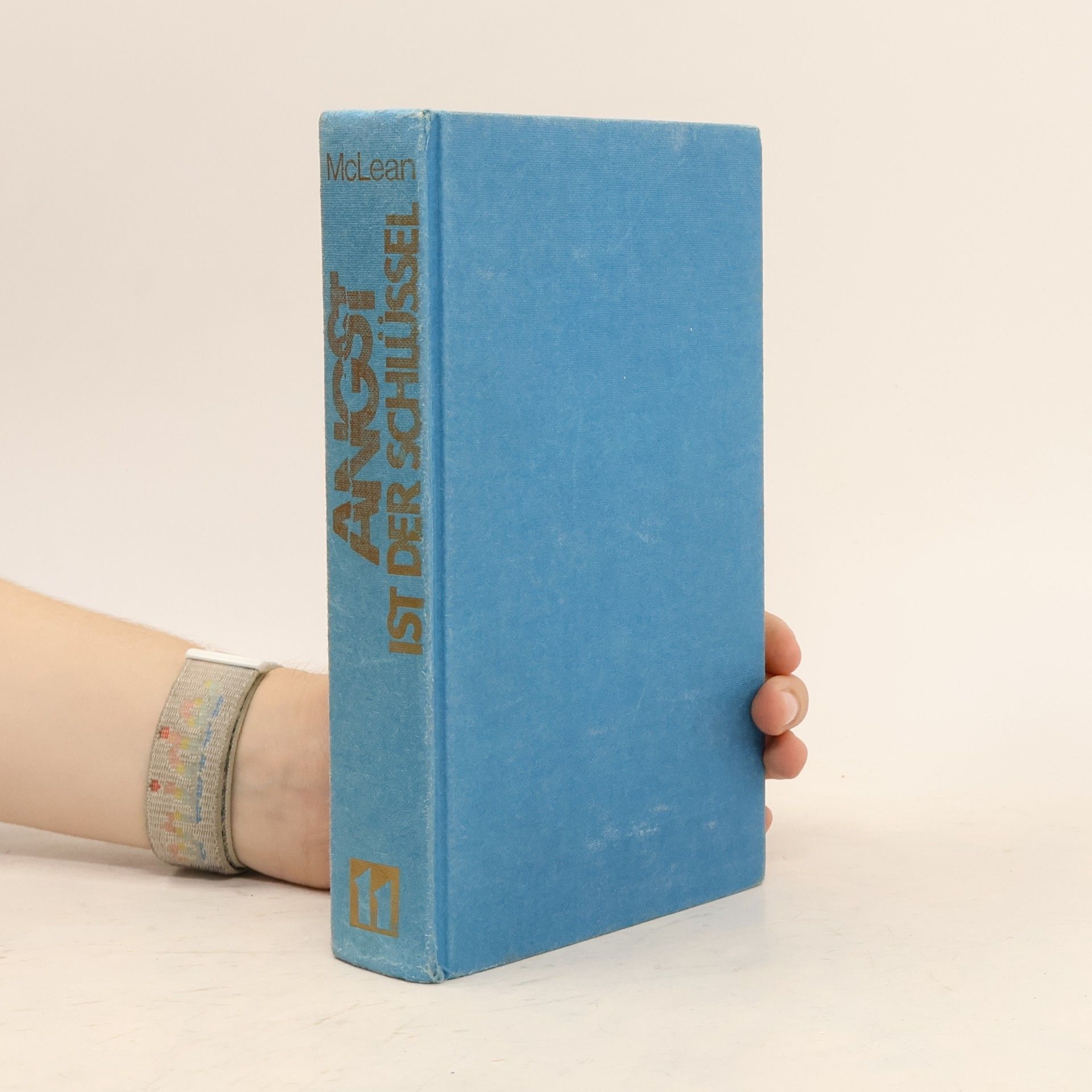 Alistair MacLean Angst ist der Schlüssel