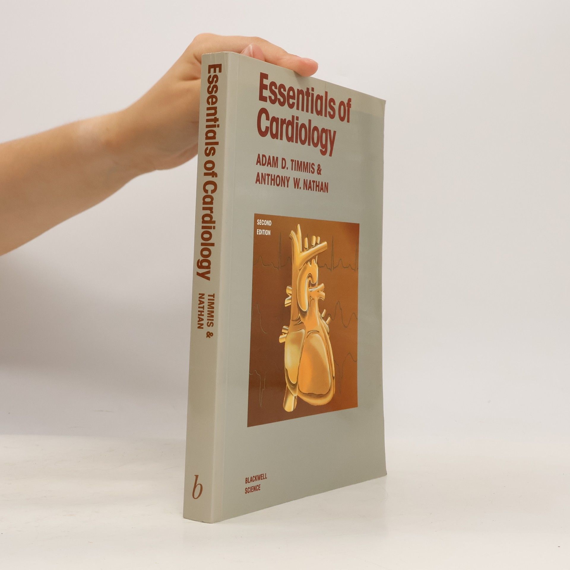 Anthony W. Nathan Essentials of Cardiology - Second Edition