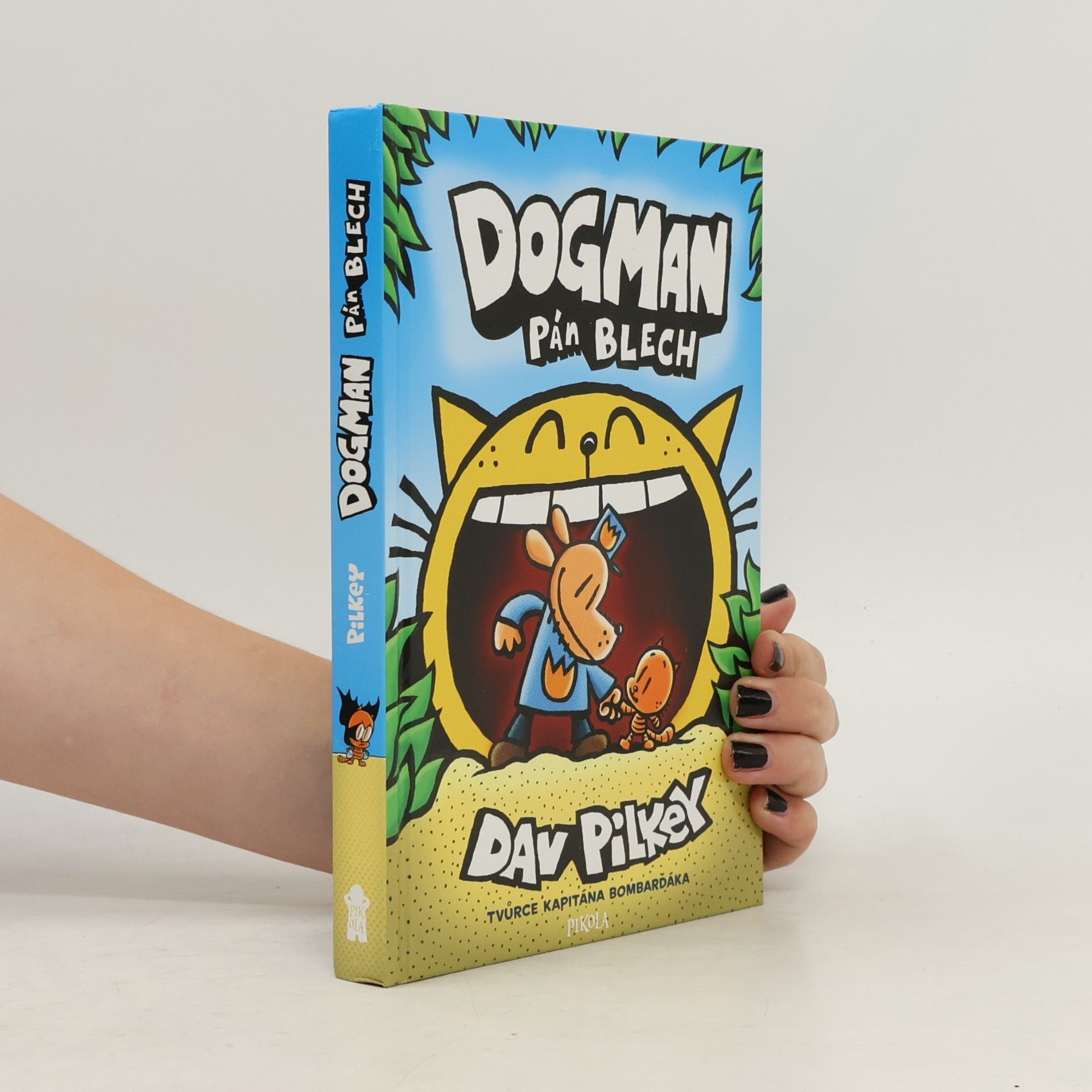 Dav Pilkey Dogman: Pán blech