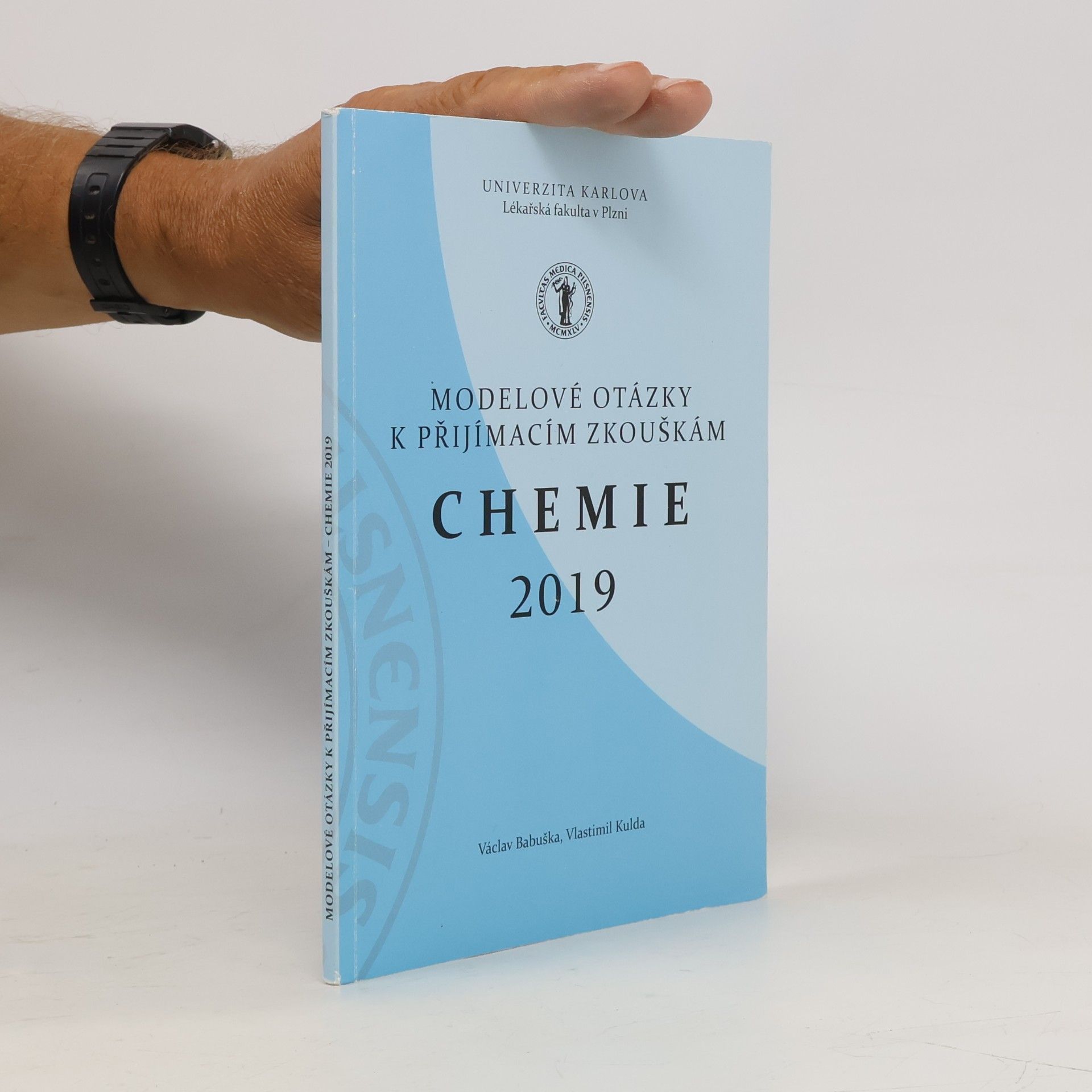 Václav Babuška Modelové otázky k přijímacím zkouškám - Chemie 2019