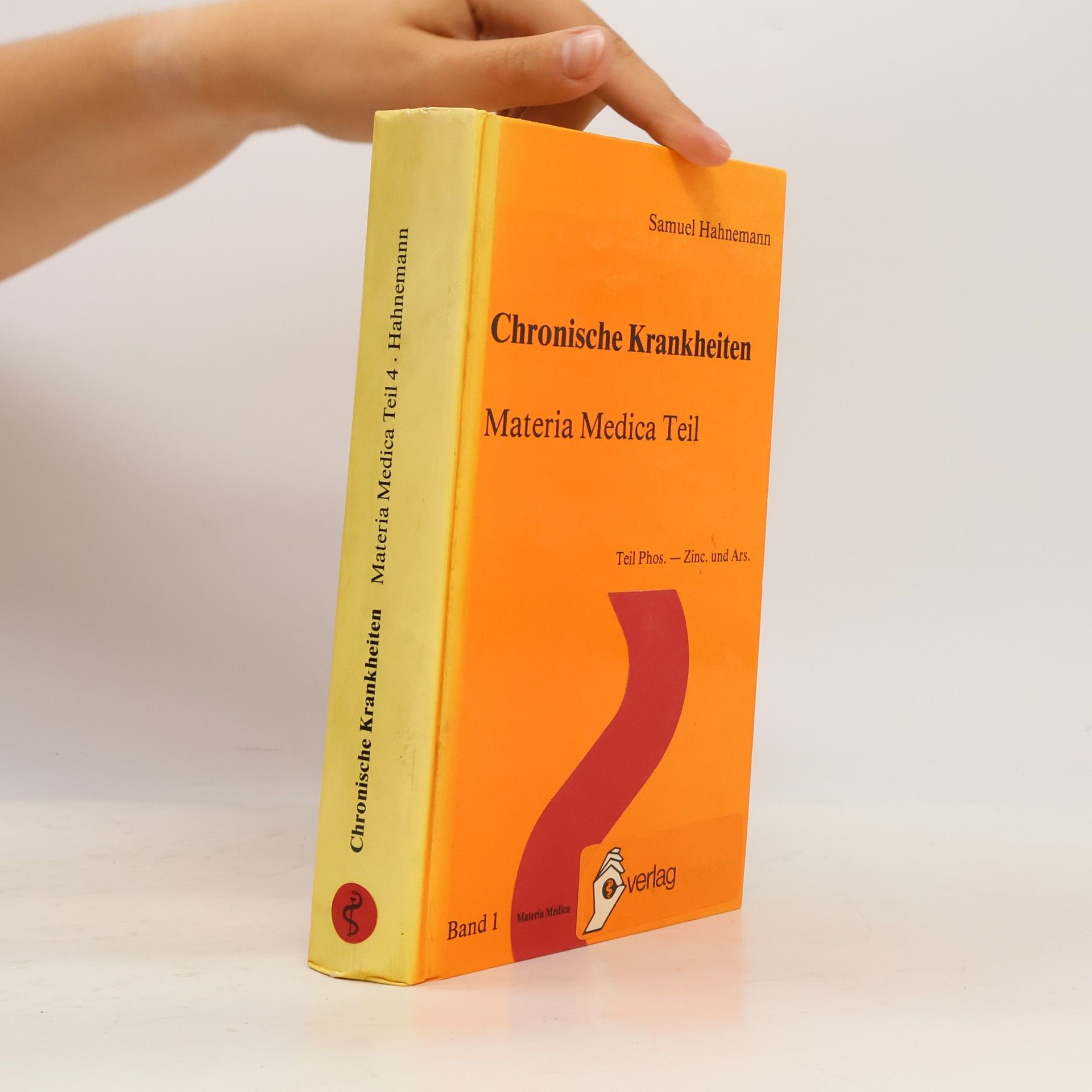 Hahnemann Samuel Chronischen Krankheiten. Materia Medica Teil 4. Band 1