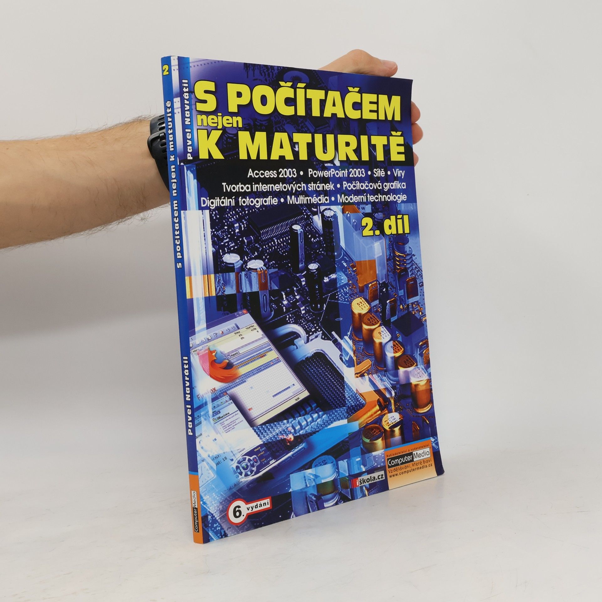 Pavel Navrátil S počítačem nejen k maturitě. 2. díl