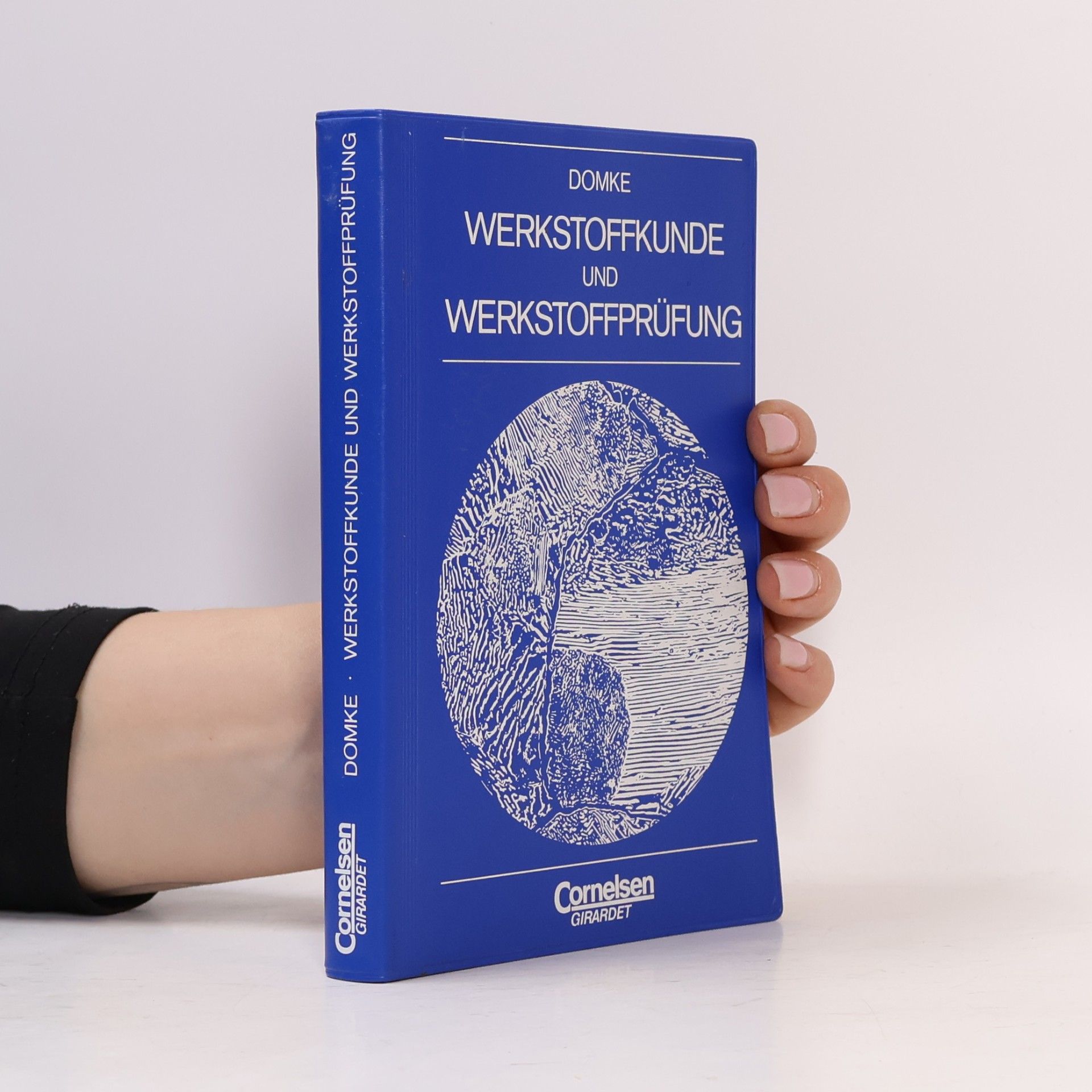 Wilhelm Domke Werkstoffkunde und Werkstoffprüfung