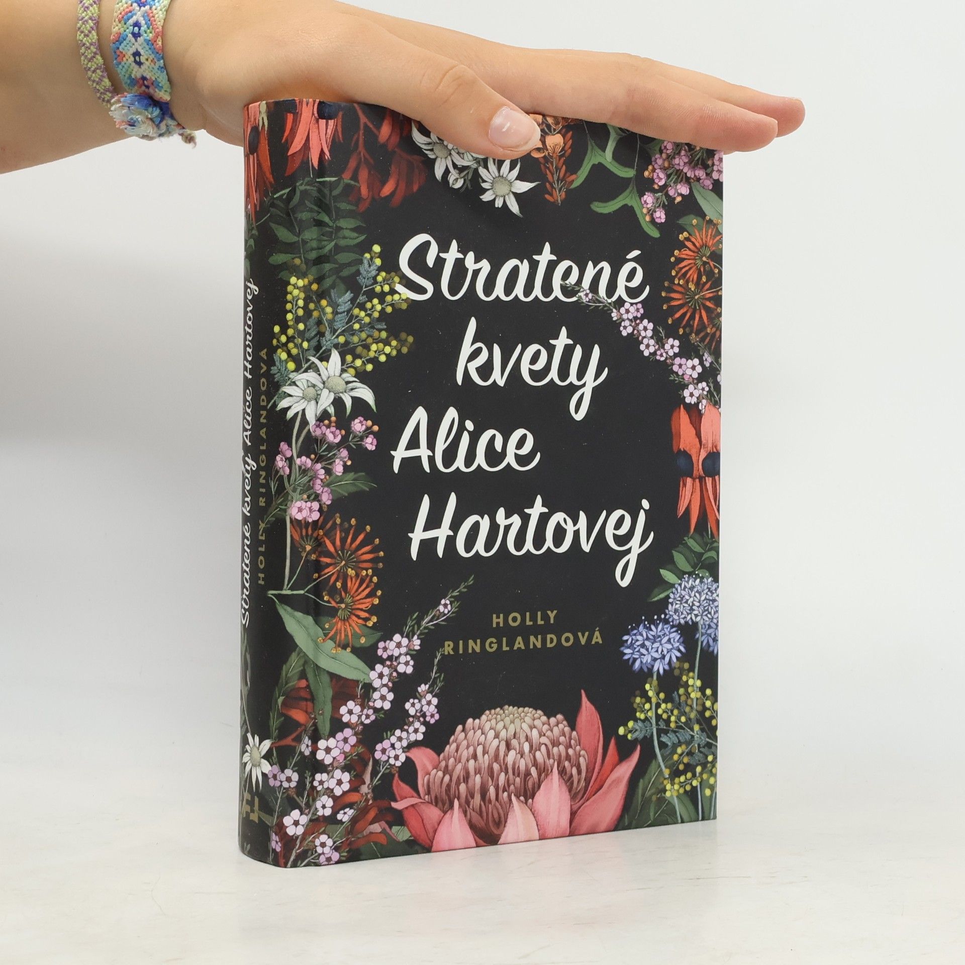 Holly Ringland Stratené kvety Alice Hartovej