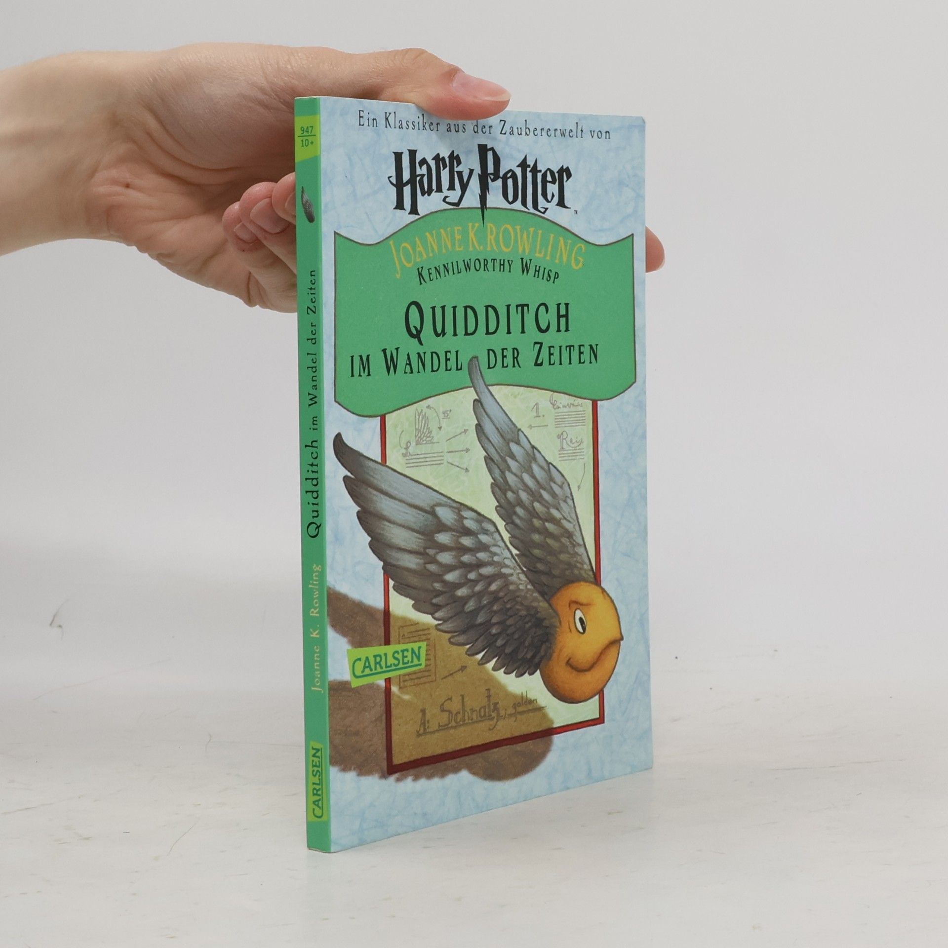 Joanne K. Rowlingová Harry Potter. Quidditch im Wandel der Zeiten