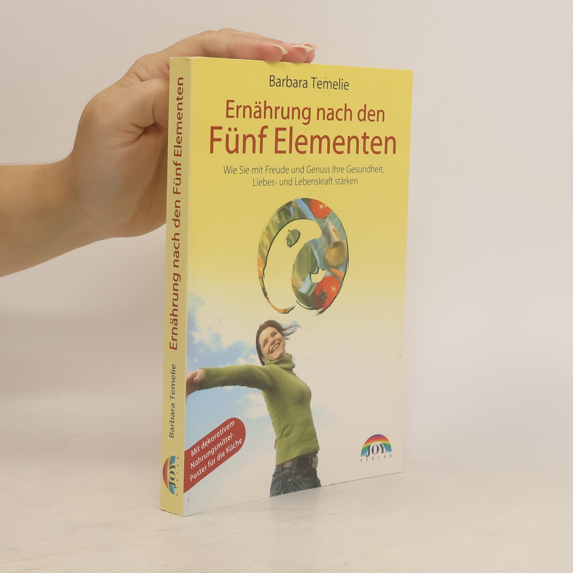 Barbara Temelie Ernährung nach den Fünf Elementen