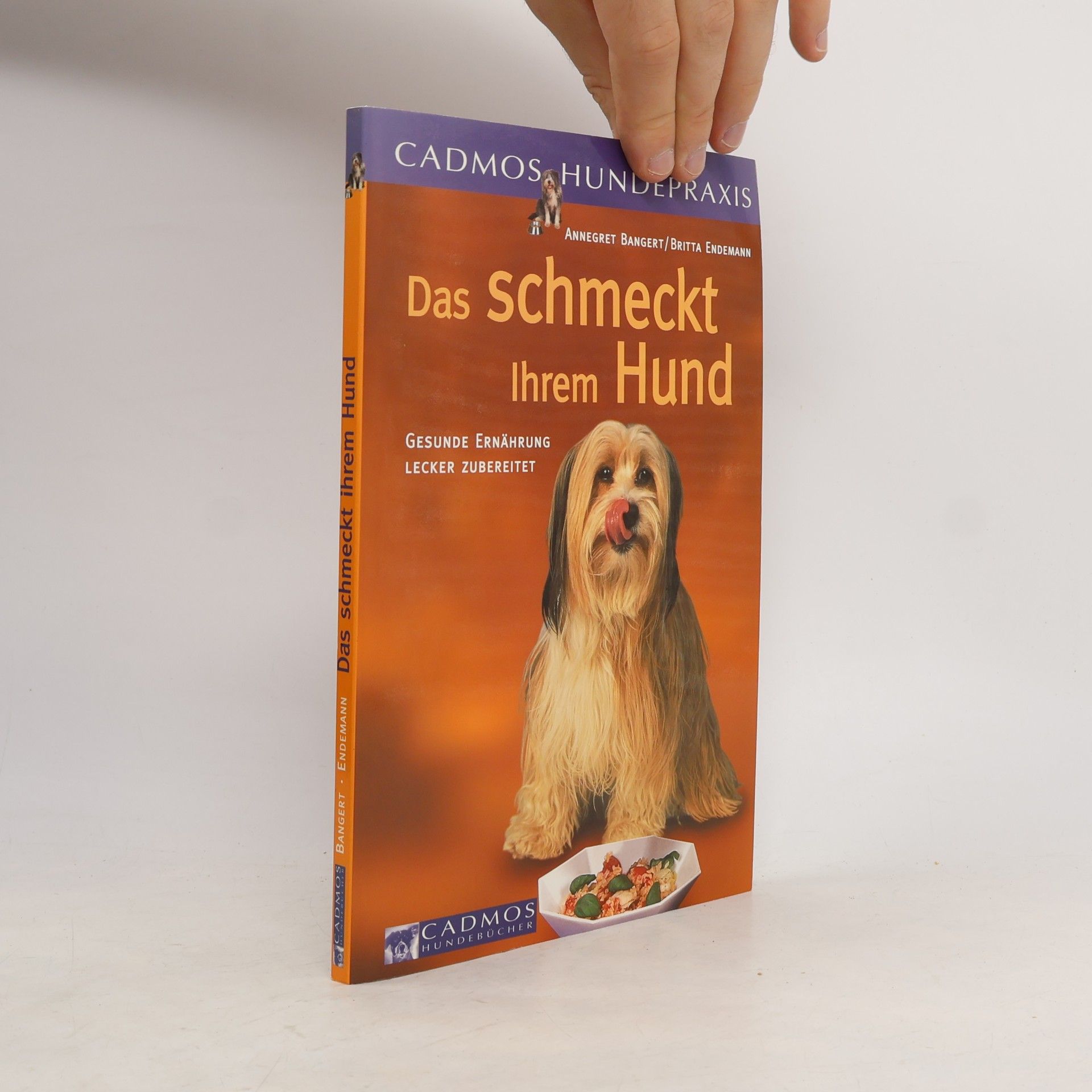 Annegret Bangert Das schmeckt Ihrem Hund