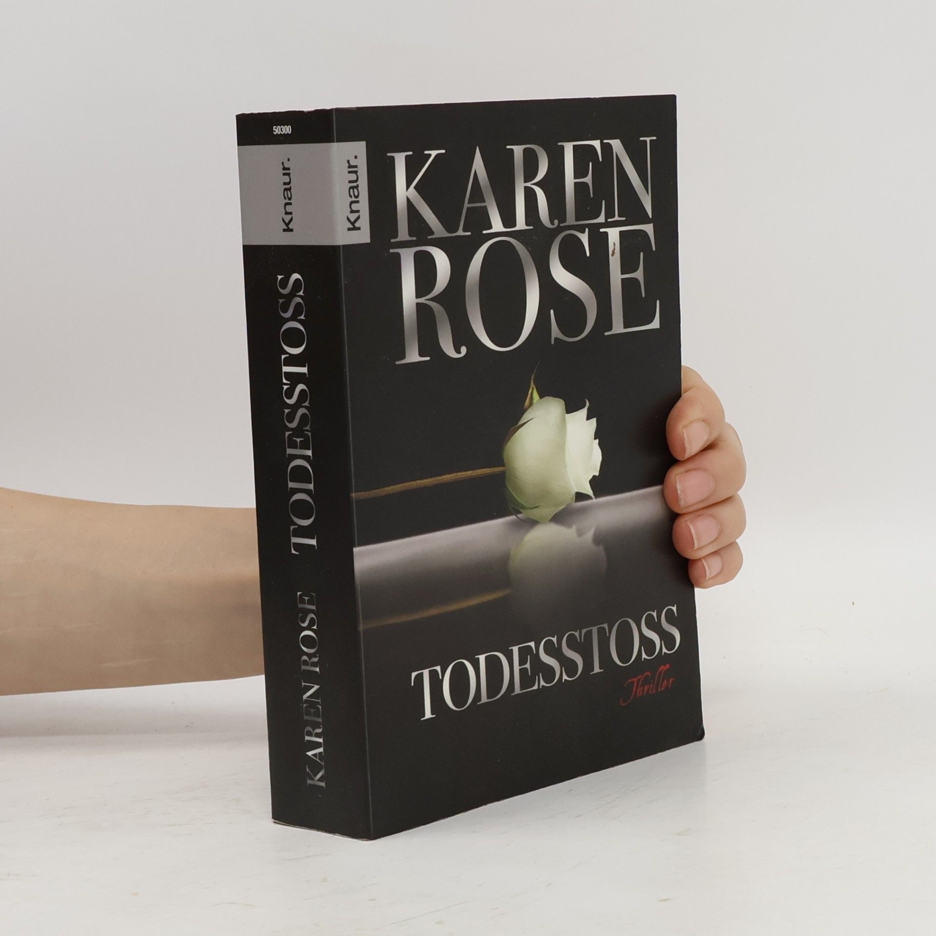 Karen Rose Todesstoß