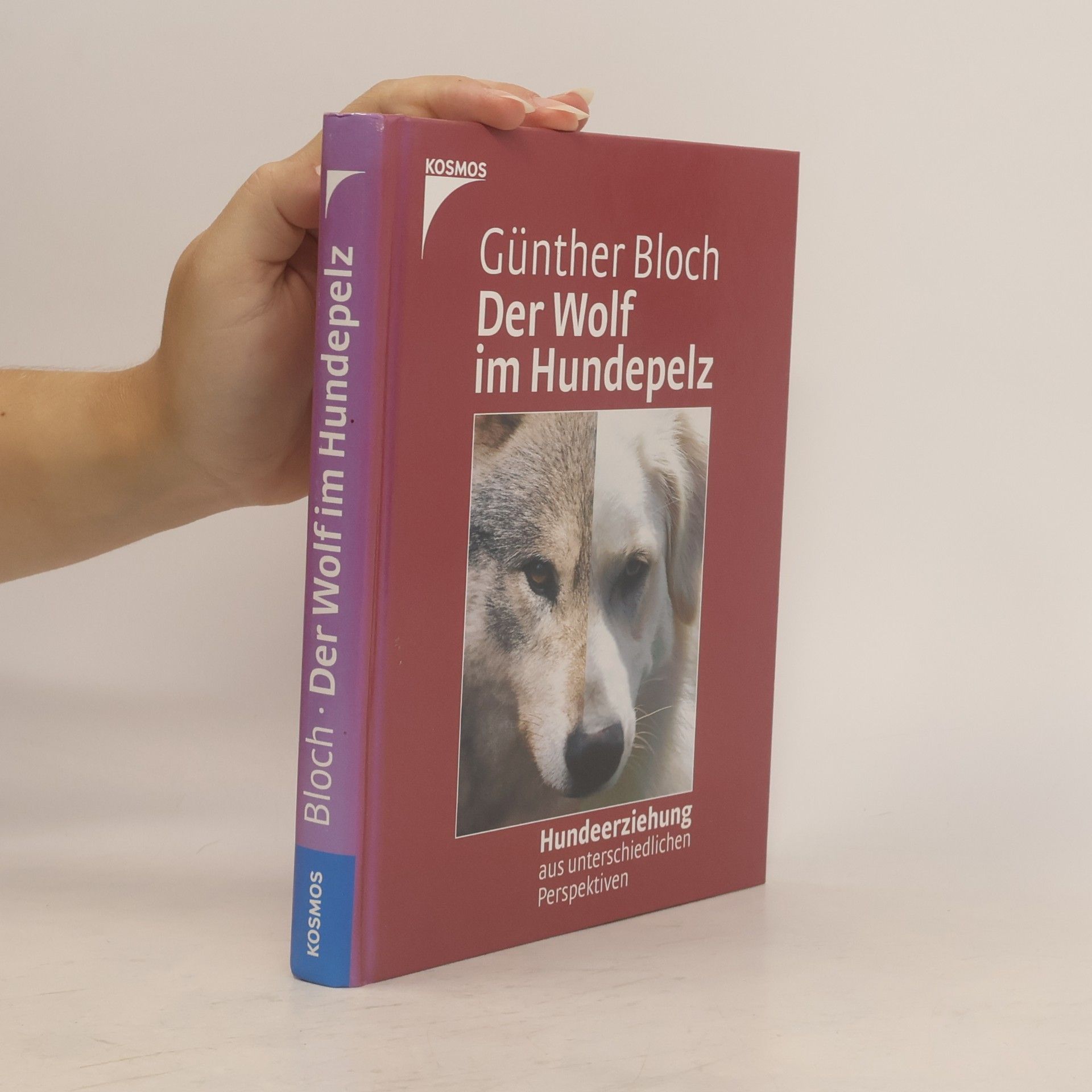 Günther Bloch Der Wolf im Hundepelz
