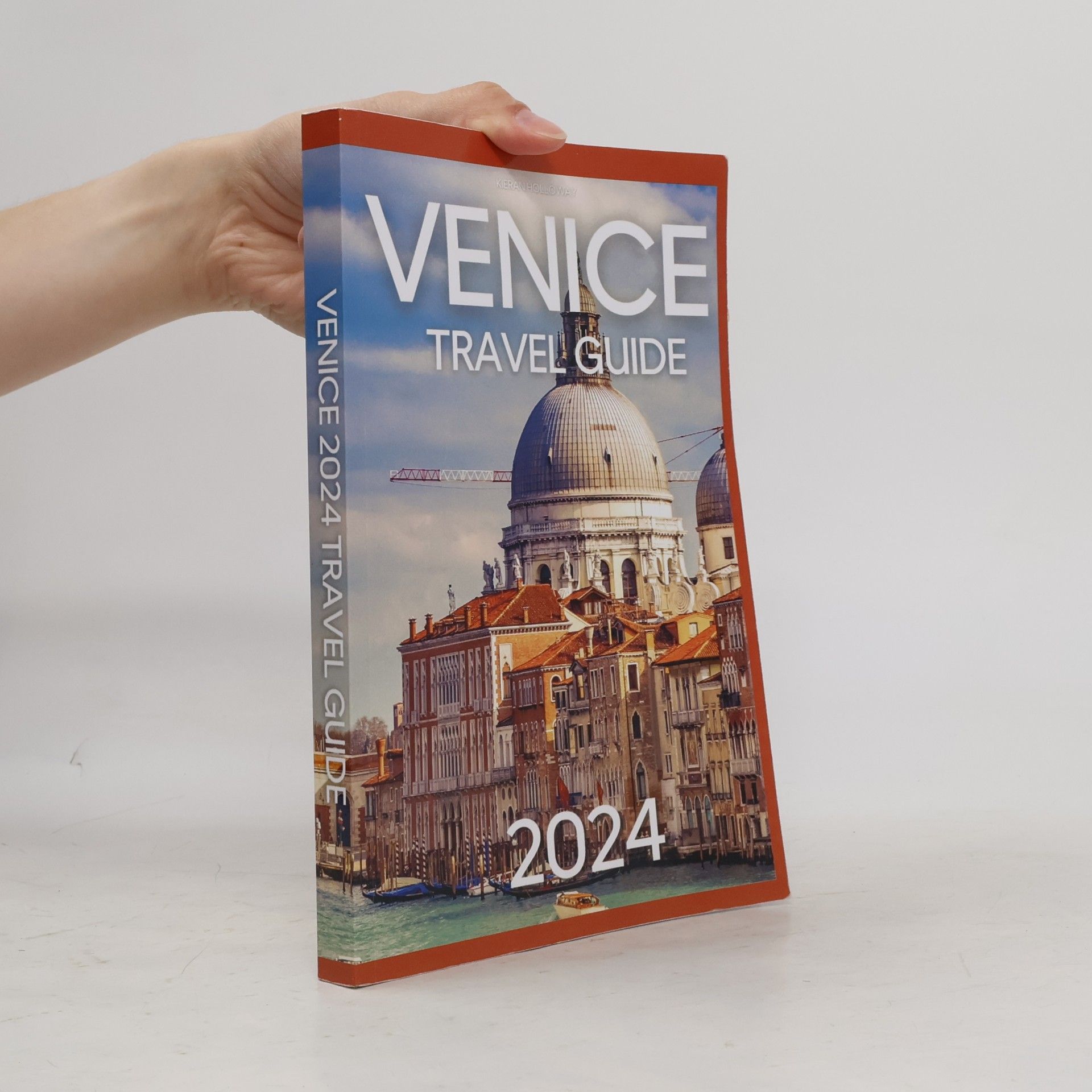Kieran Holloway Venice Travel Guide