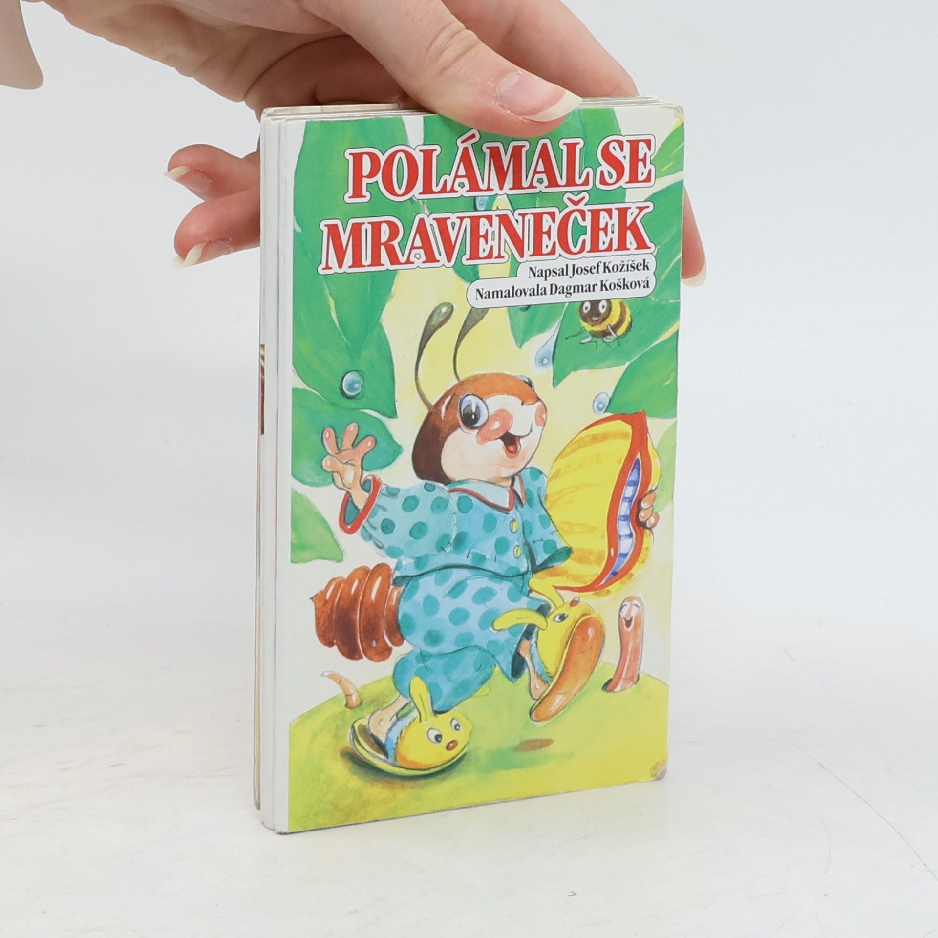 Josef Kožíšek Polámal se mraveneček