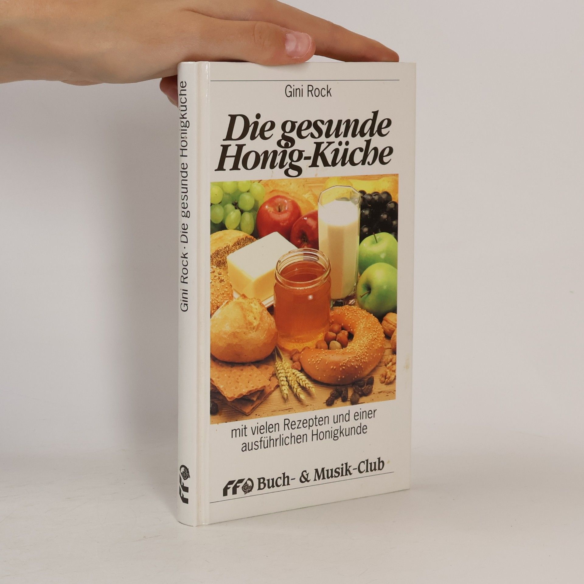 Gini Rock Die gesunde Honig-Küche