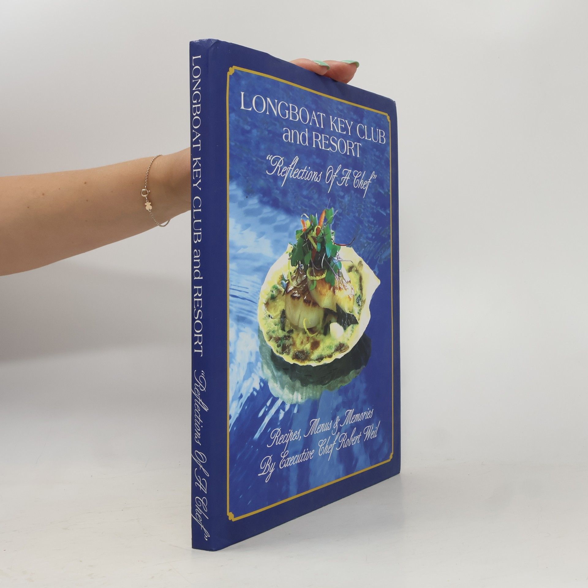 Longboat Key Club and Resort Reflections of a Chef
