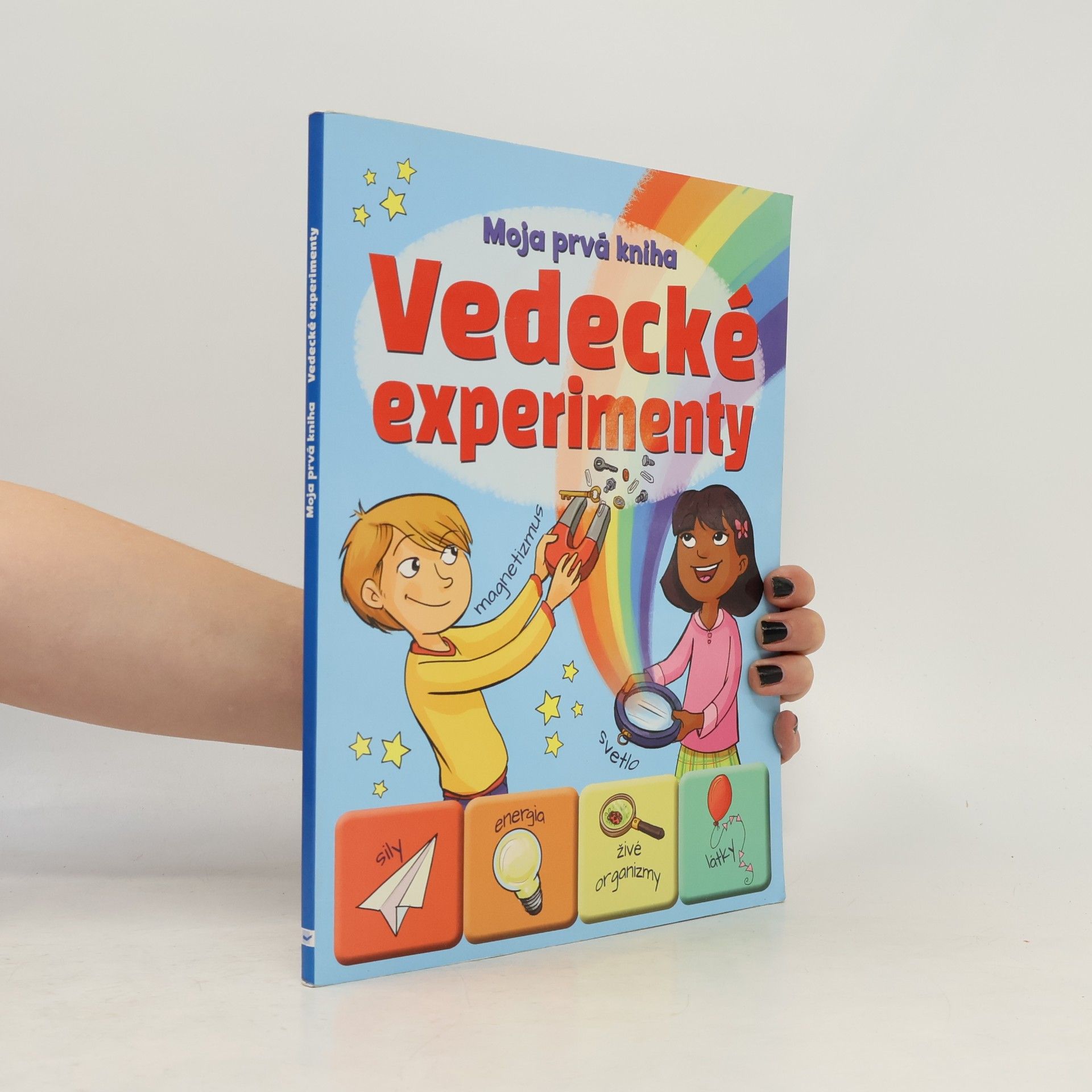 Autores varios Moja prvá kniha. Vedecké experimenty