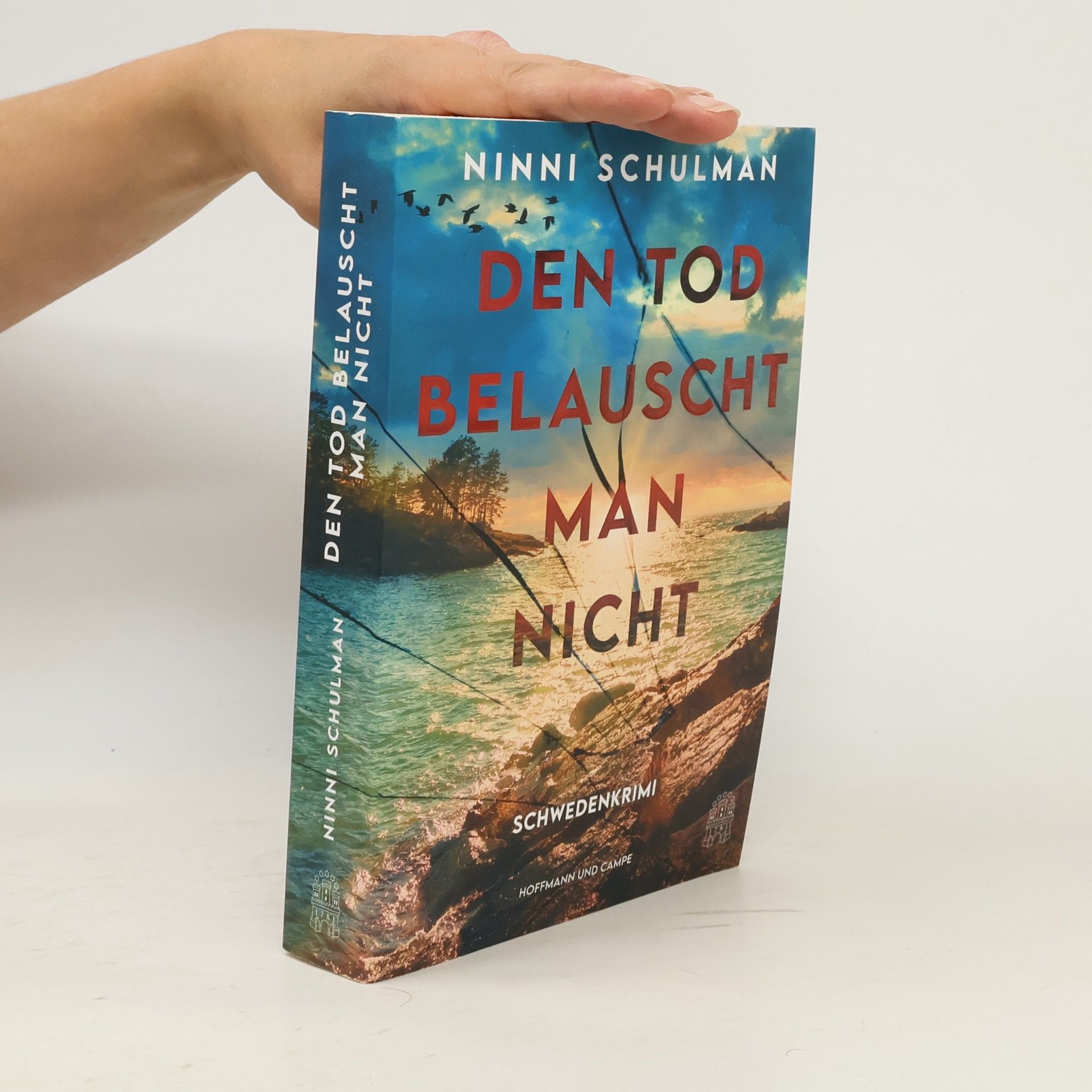 Ninni Schulman Den Tod belauscht man nicht