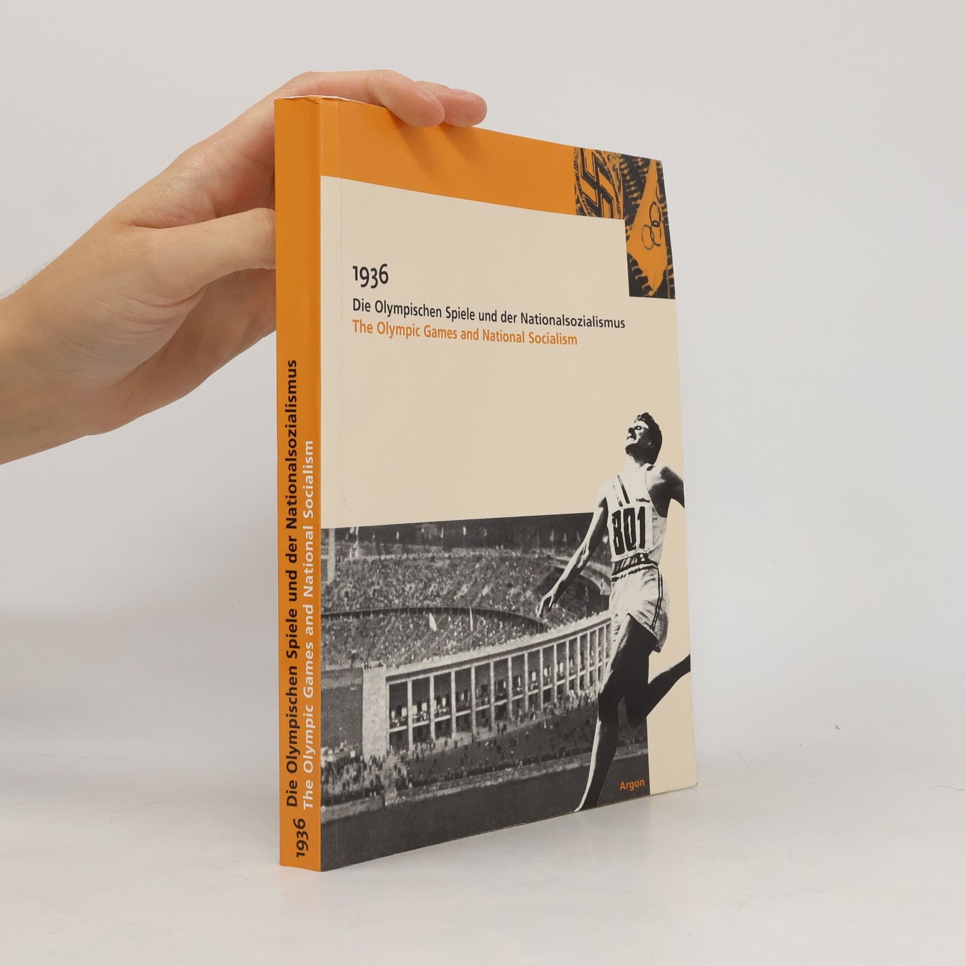 Reinhard Rürup 1936 - die Olympischen Spiele und der Nationalsozialismus, the Olympic Games and national socialism