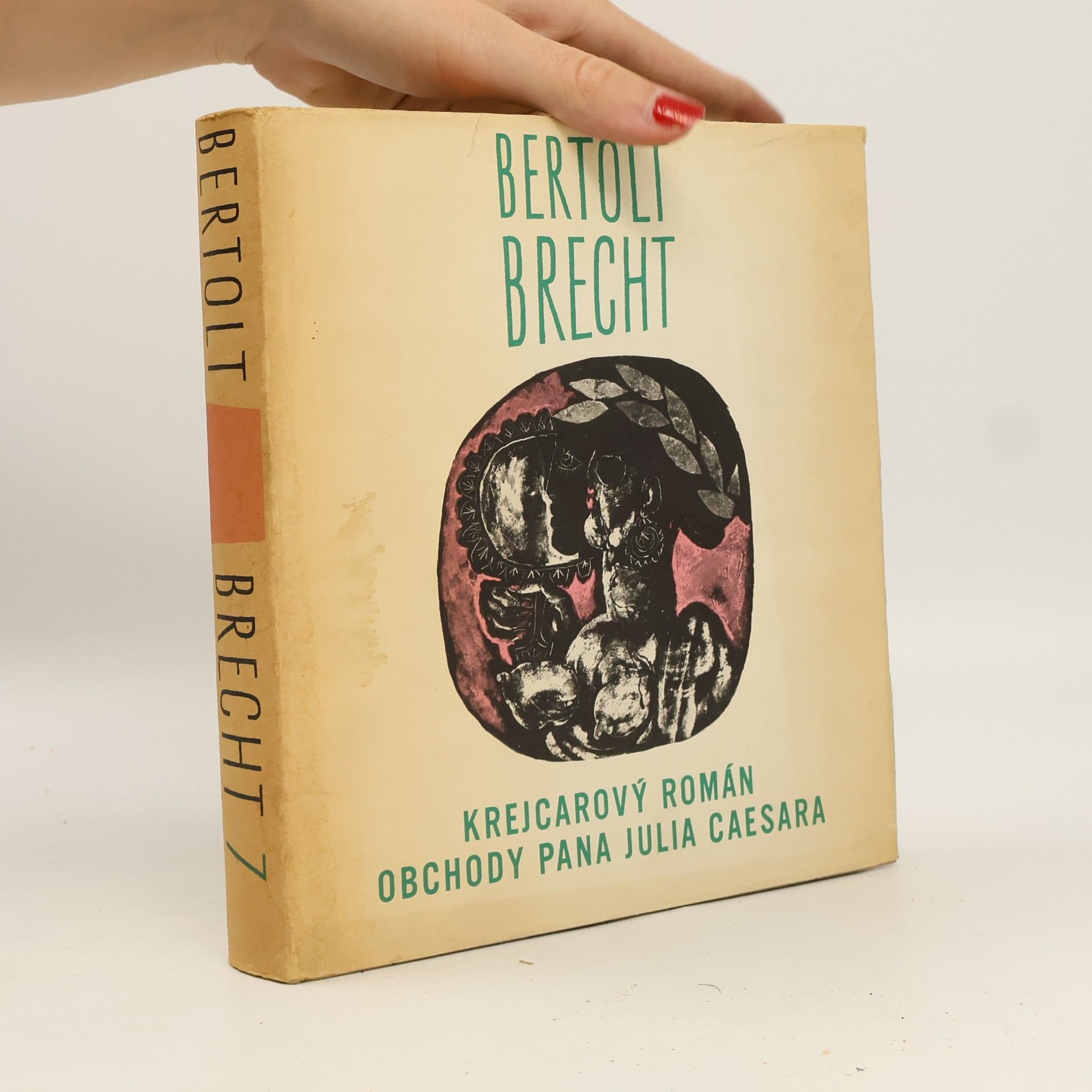 Bertolt Brecht Krejcarový román. Obchody pana Julia Caesara
