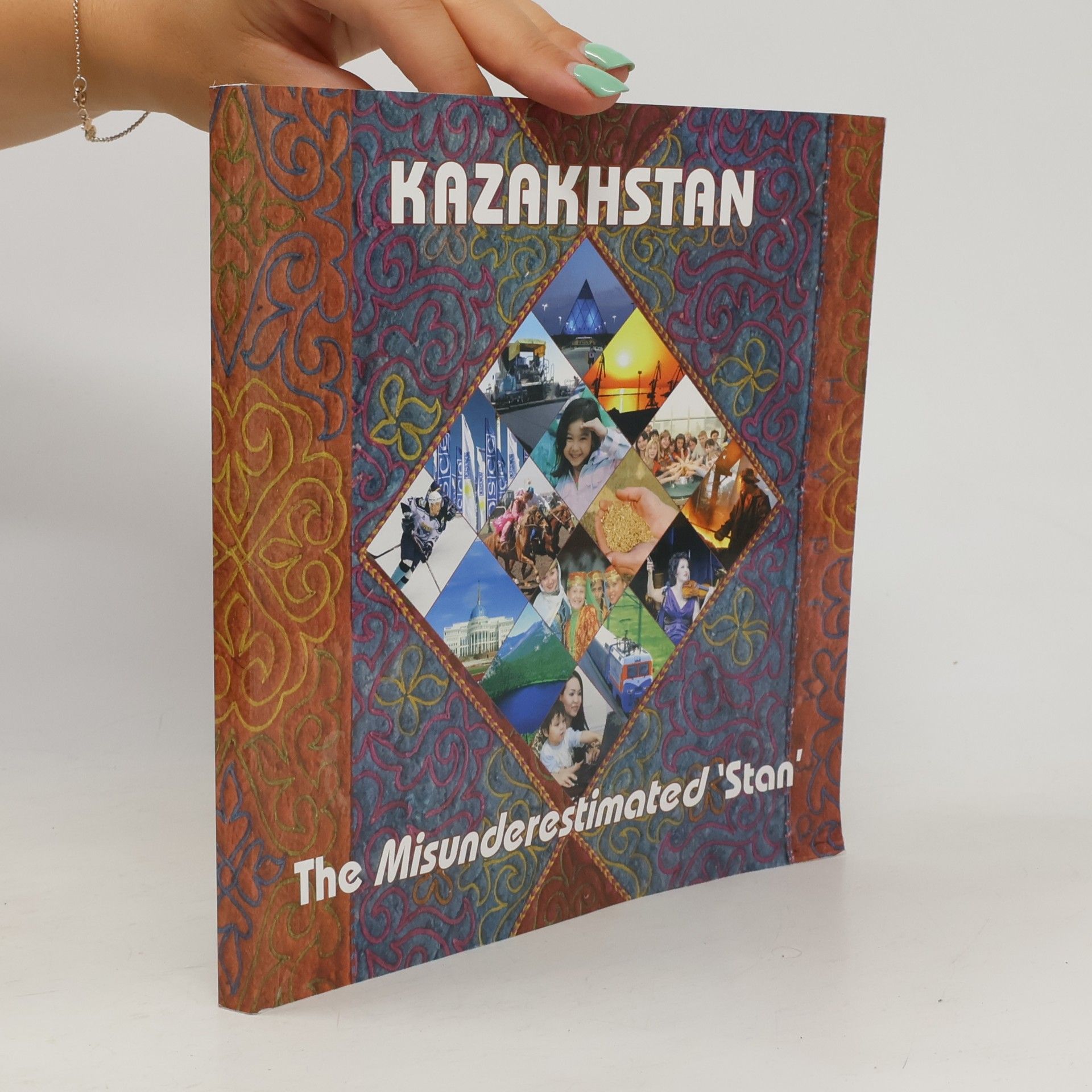 Auteurscollectief Kazakhstan, the Misunderestimated 'stan'.