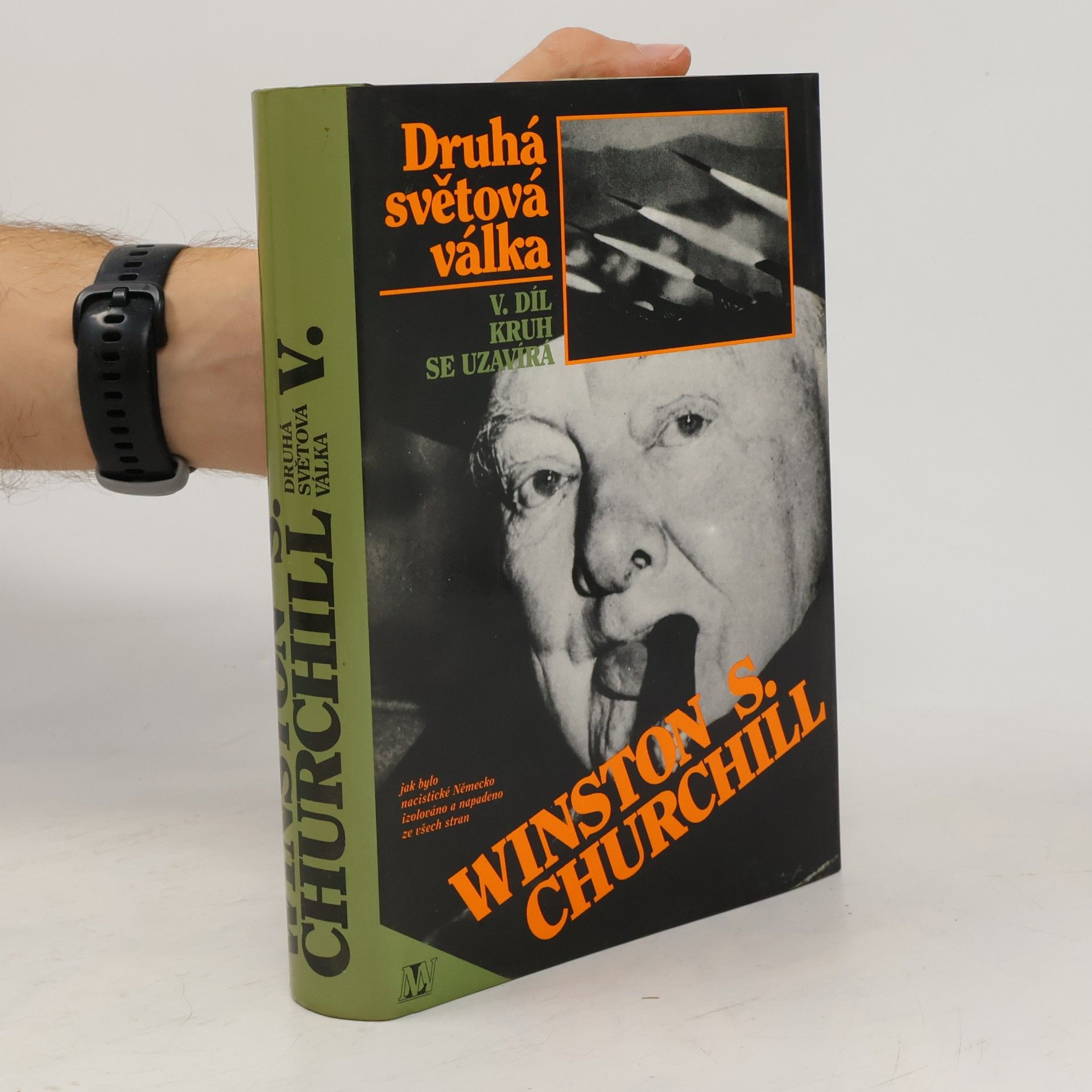 Winston S. Churchill Druhá světová válka V. Kruh se uzavírá