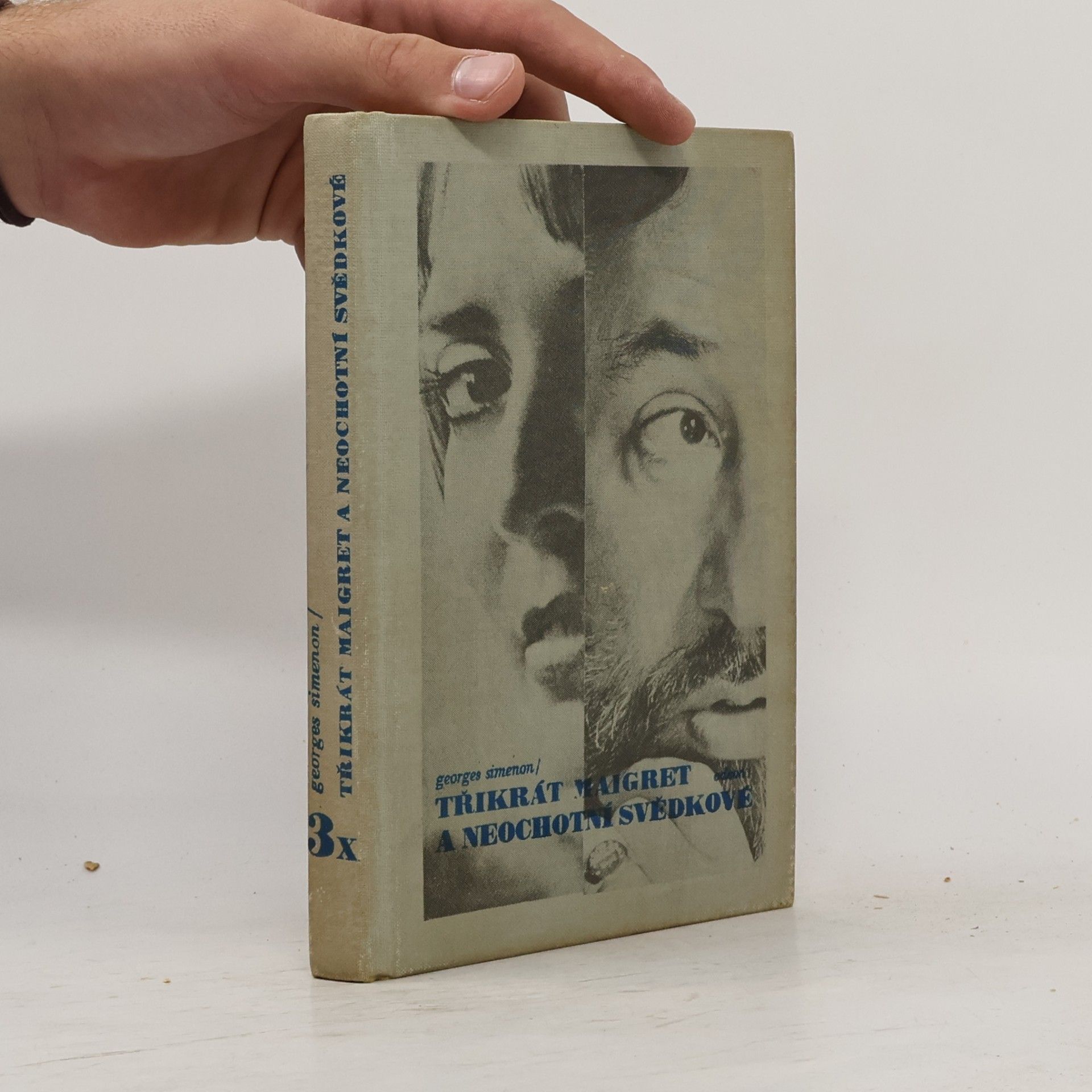 Georges Simenon Třikrát Maigret a neochotní svědkové