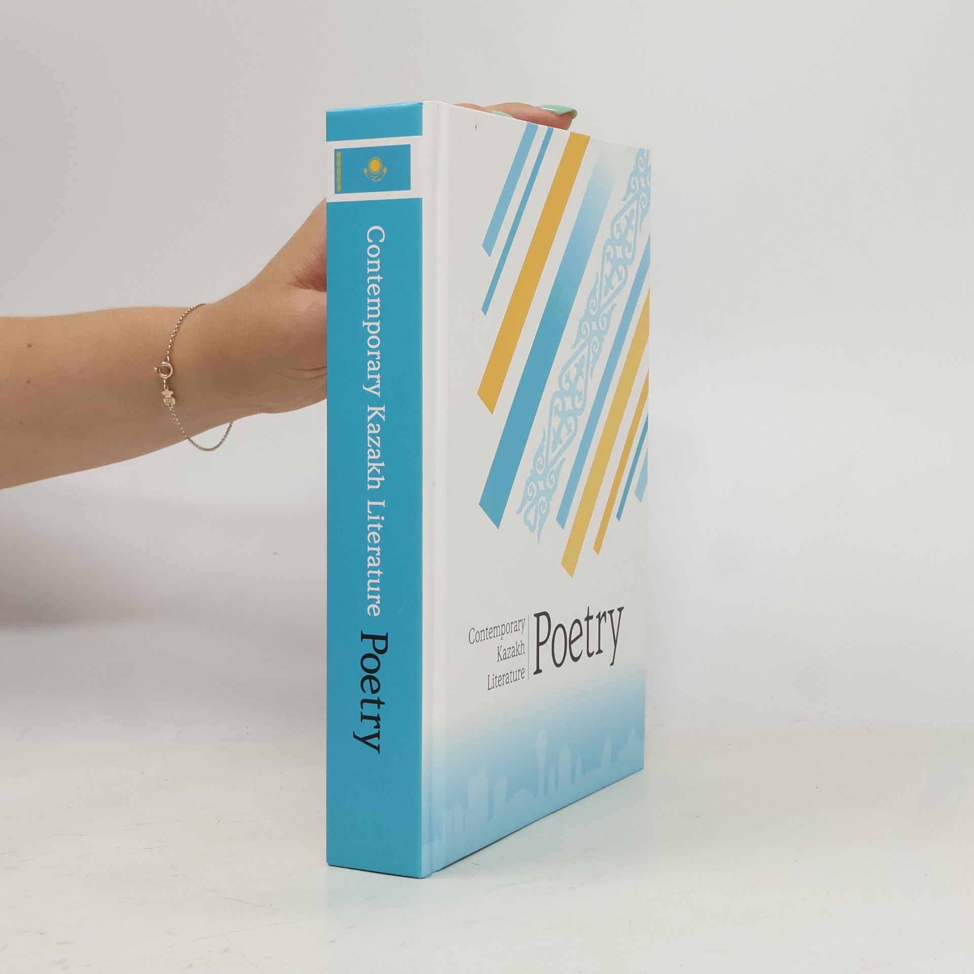Various authors Contemporary Kazakh Lieterature: Poetry