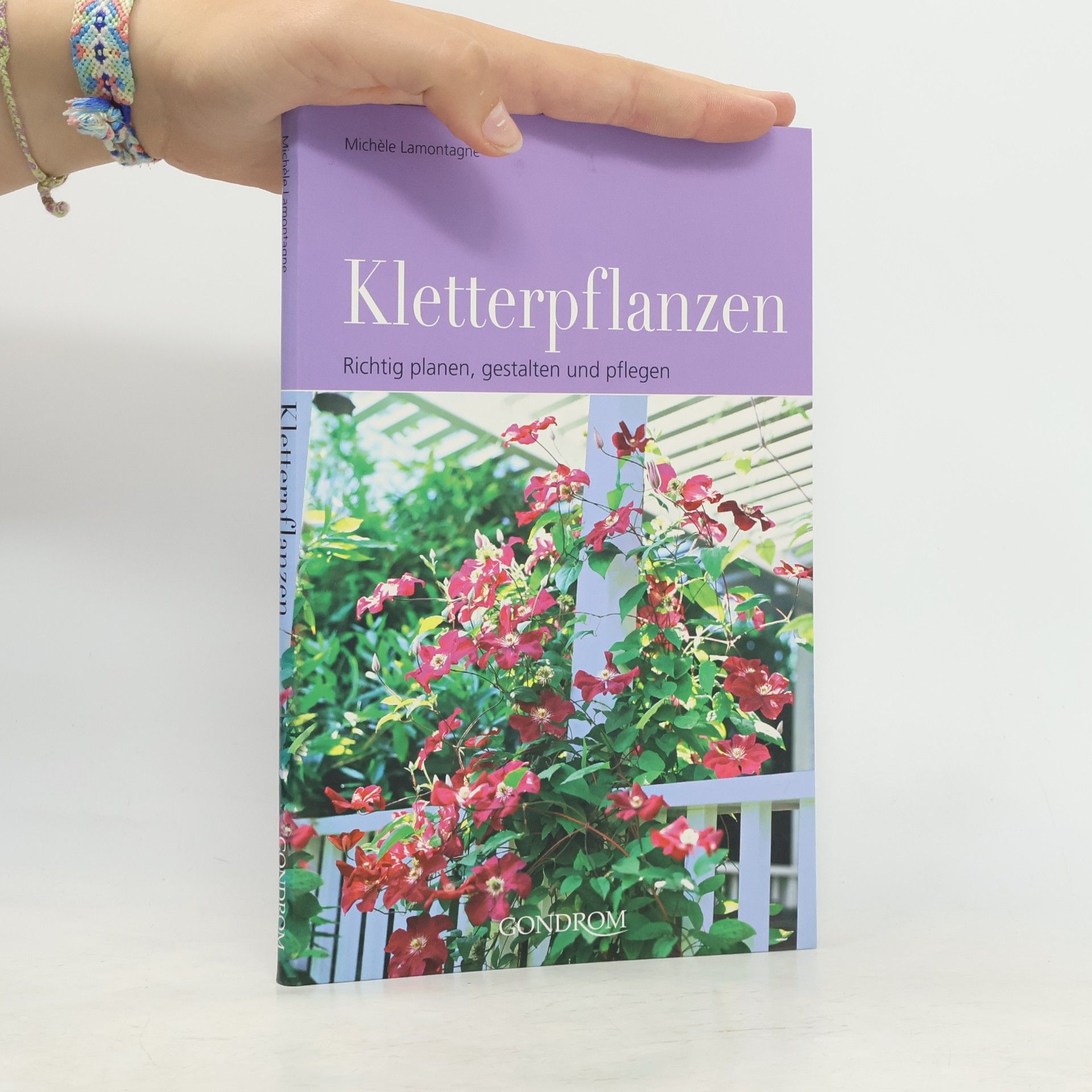 Miche le Lamontagne Kletterpflanzen