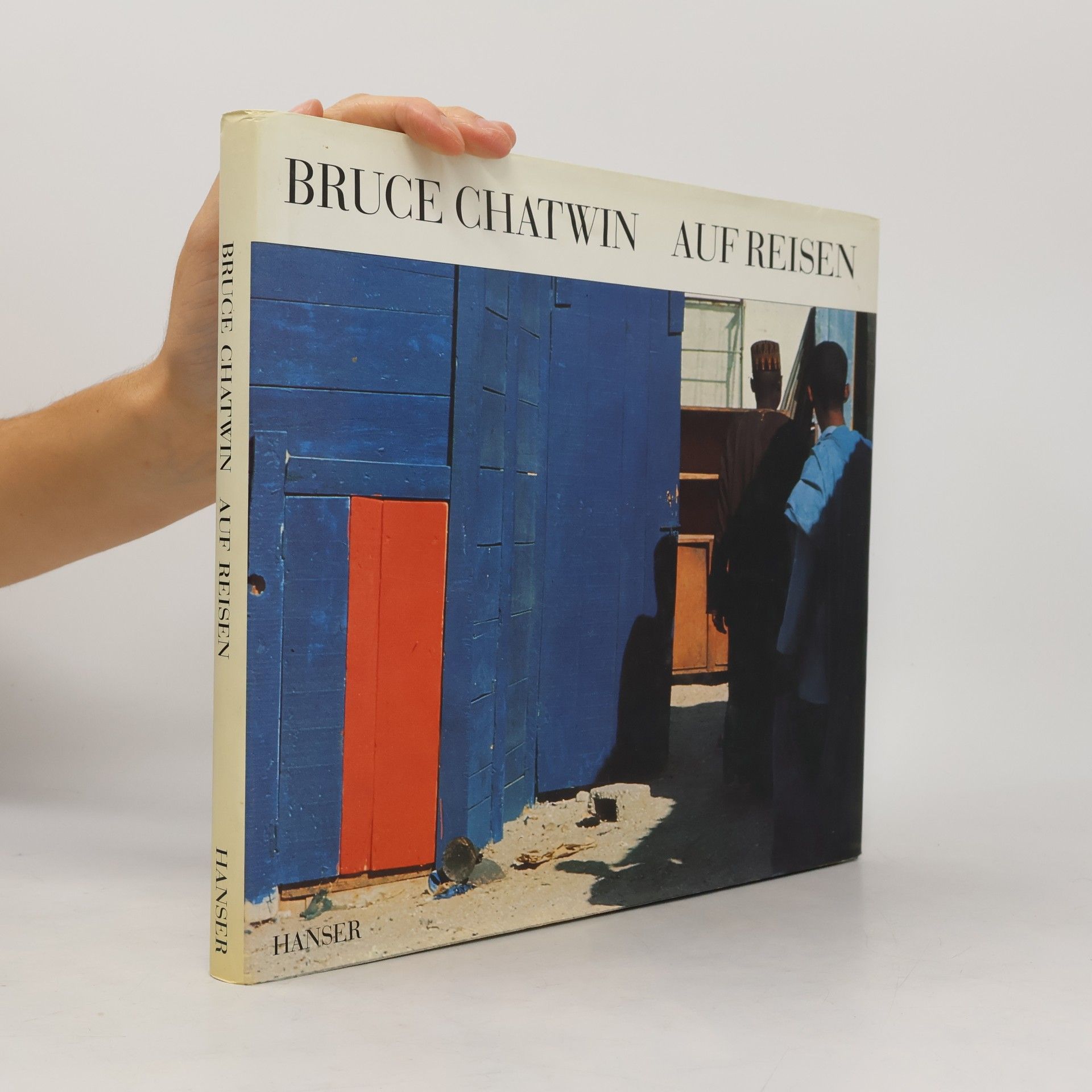 Bruce Chatwin Aufreisen