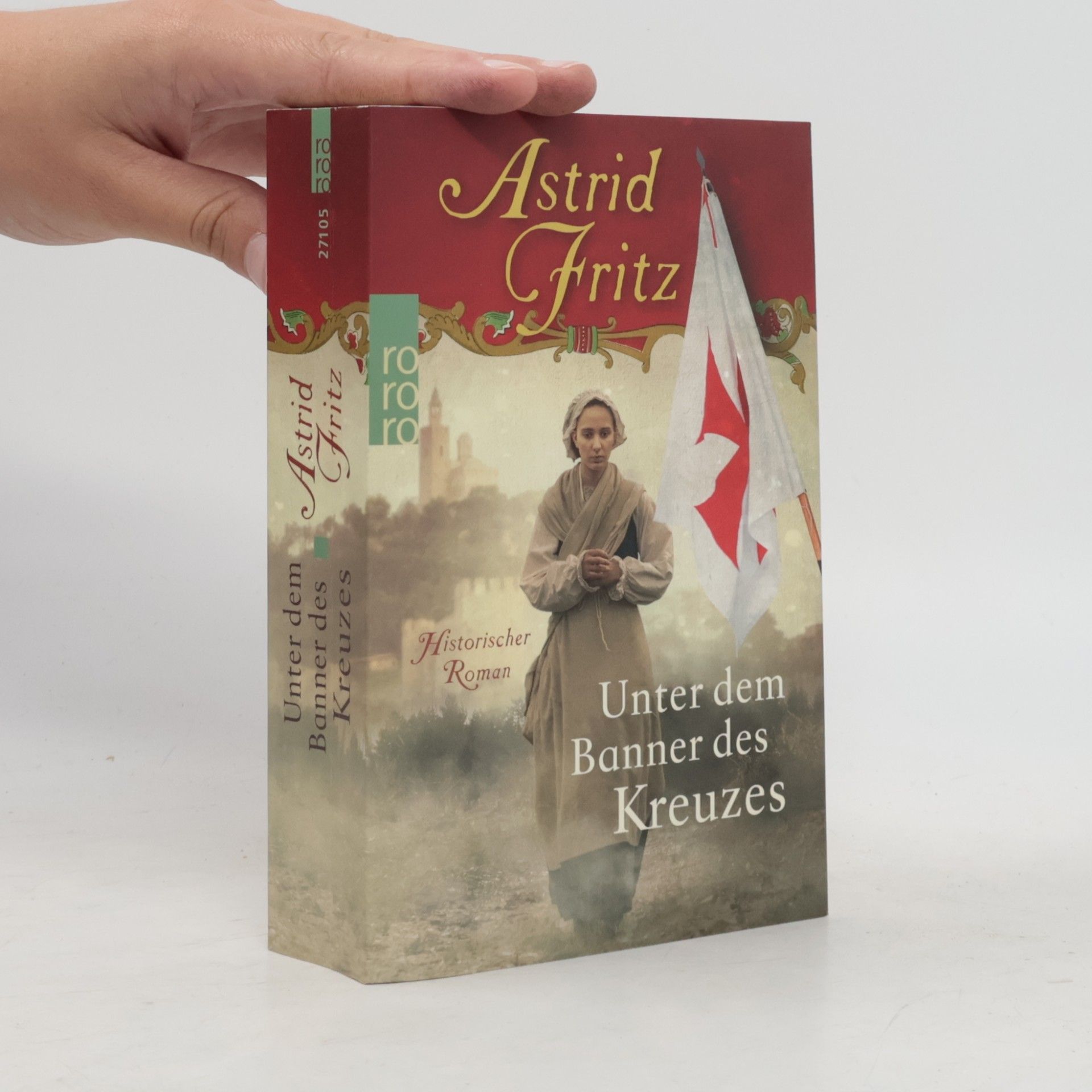 Astrid Fritz Unter dem Banner des Kreuzes