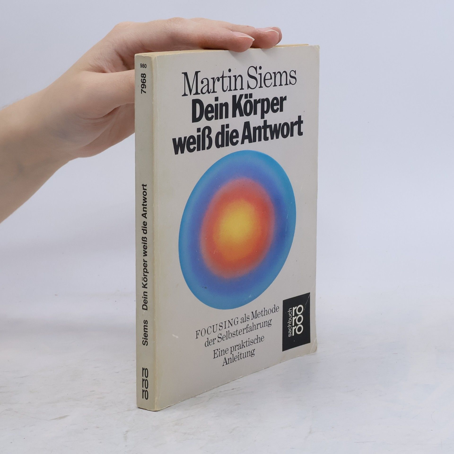Martin Siems Dein Körper weiss die Antwort