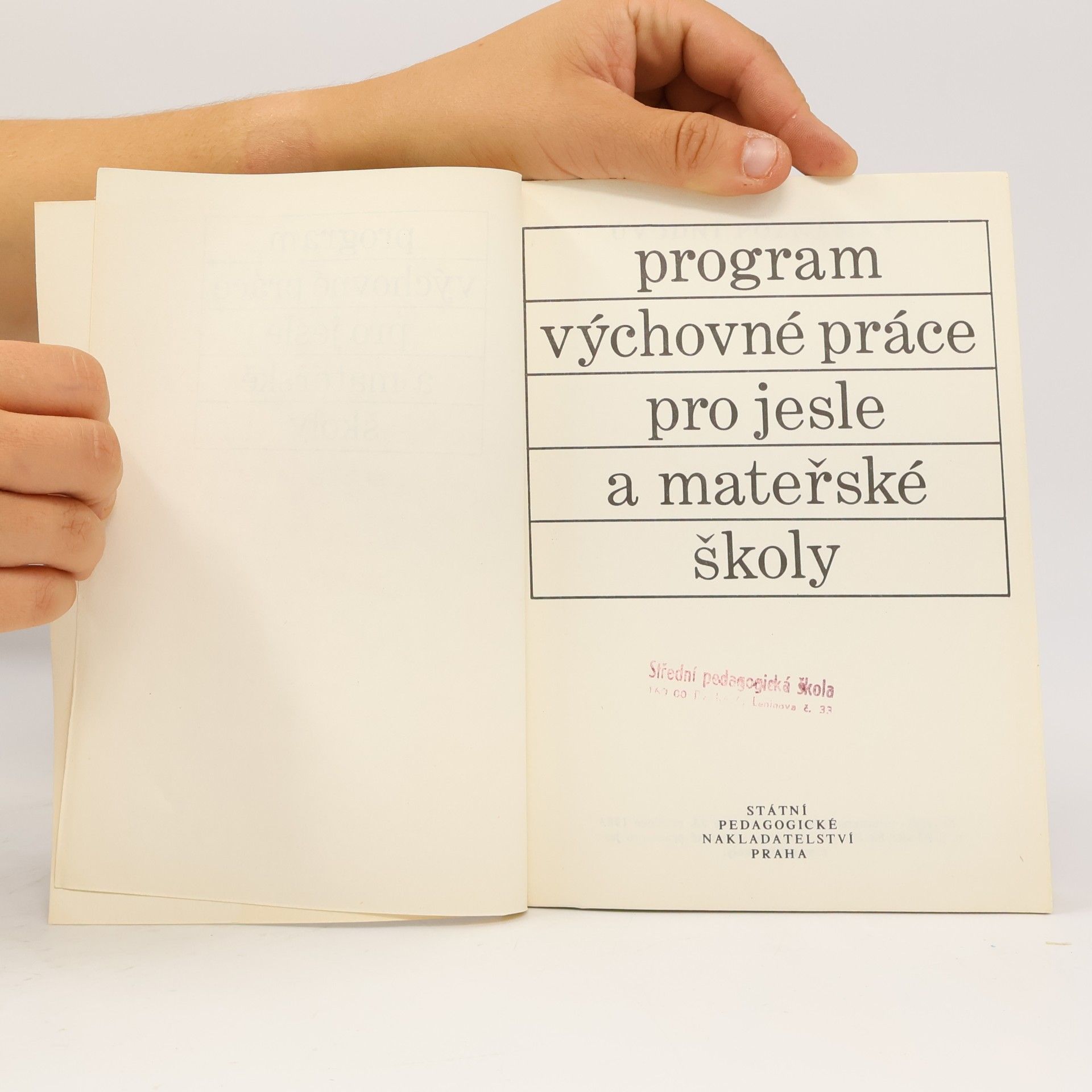 Various authors Program výchovné práce pro jesle a mateřské školy