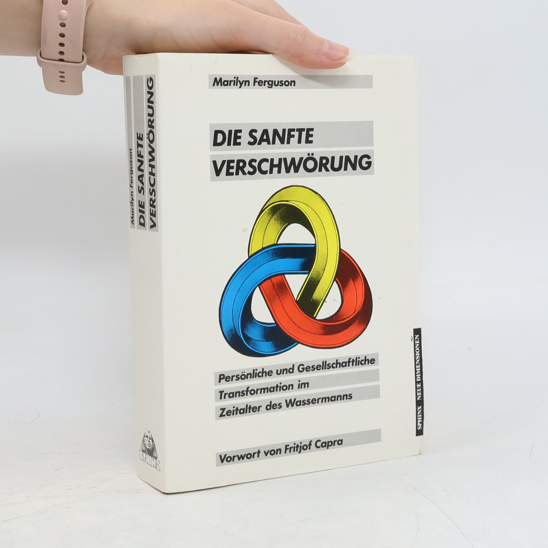 Marilyn Ferguson Die sanfte Verschwörung