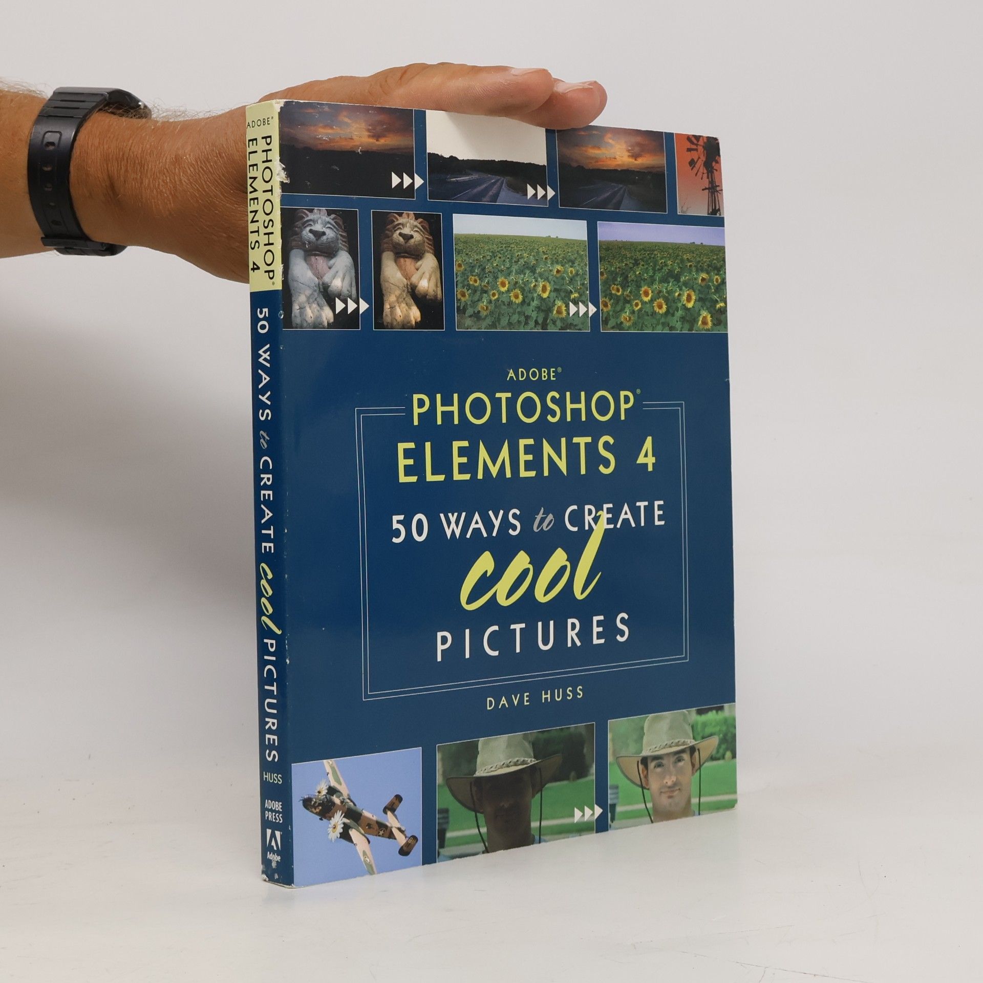 Dave Huss Adobe Photoshop Elements 4