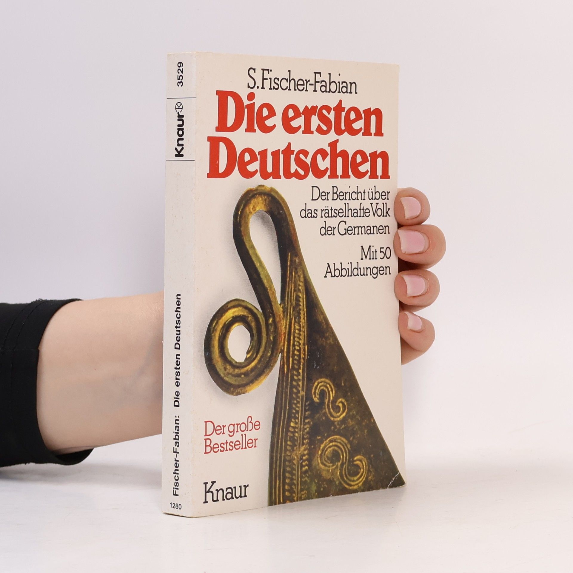 Siegfried Fischer-Fabian Die ersten Deutschen