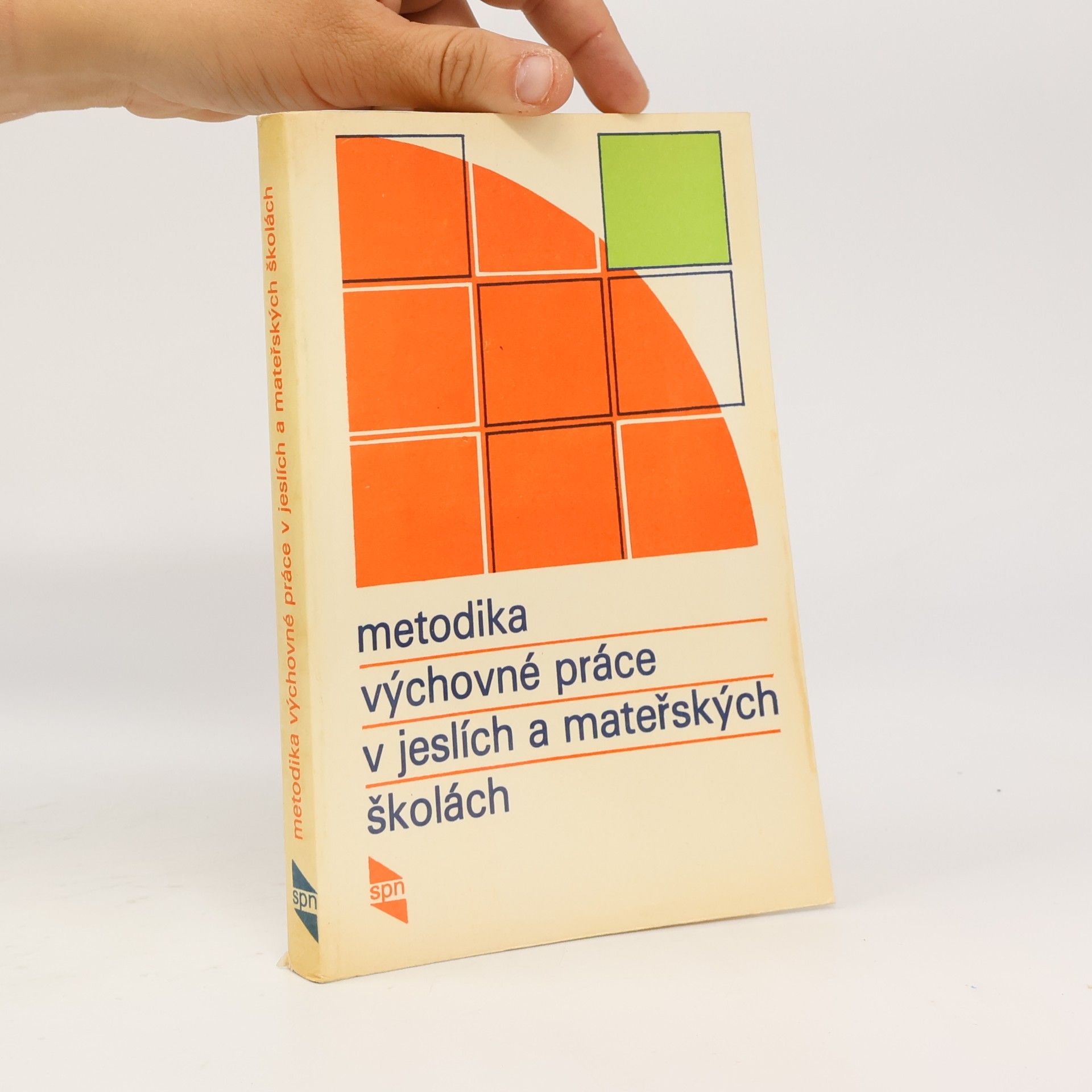Ludmila Bělinová Metodika výchovné práce v jeslích a v mateřských školách