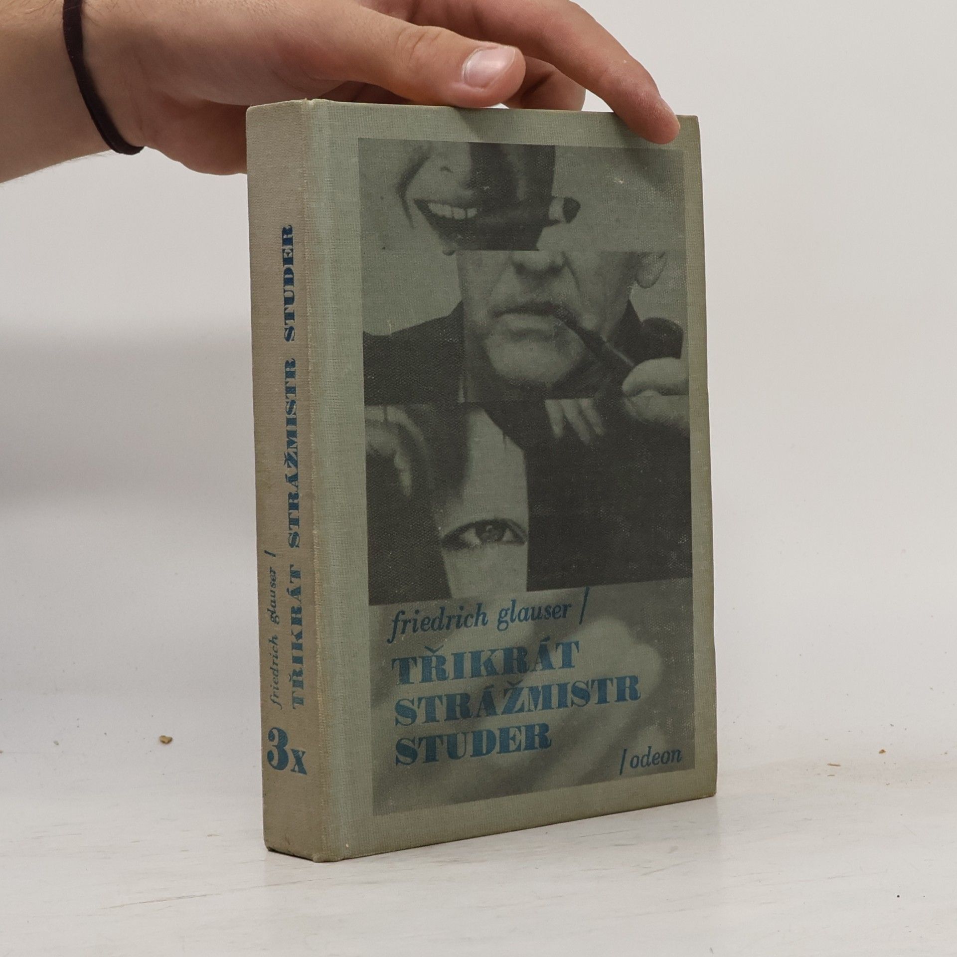 Friedrich Glauser Třikrát strážmistr Studer