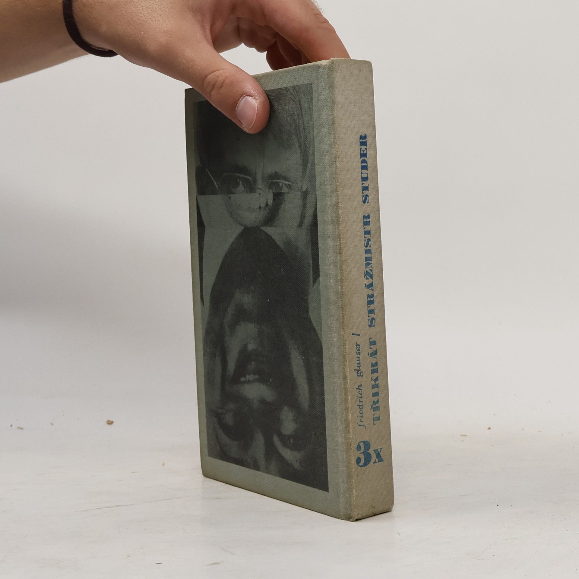 Friedrich Glauser Třikrát strážmistr Studer