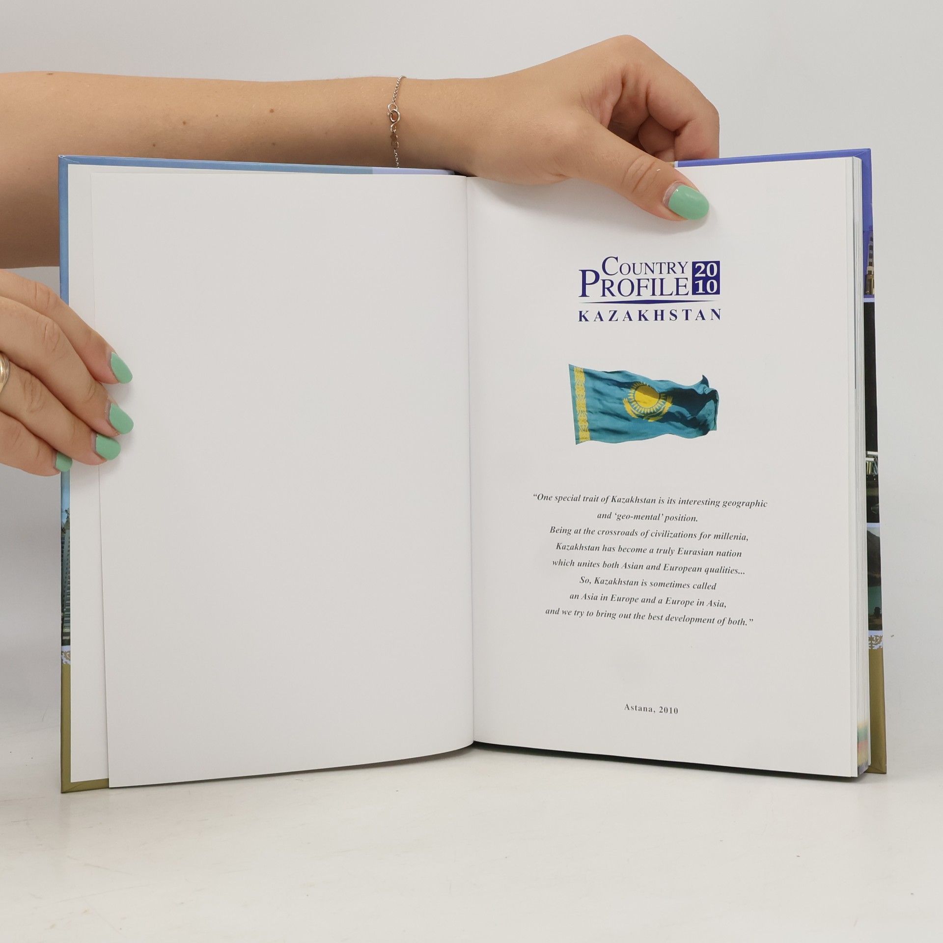 Various authors Kazakhstan. Country Profile 2010