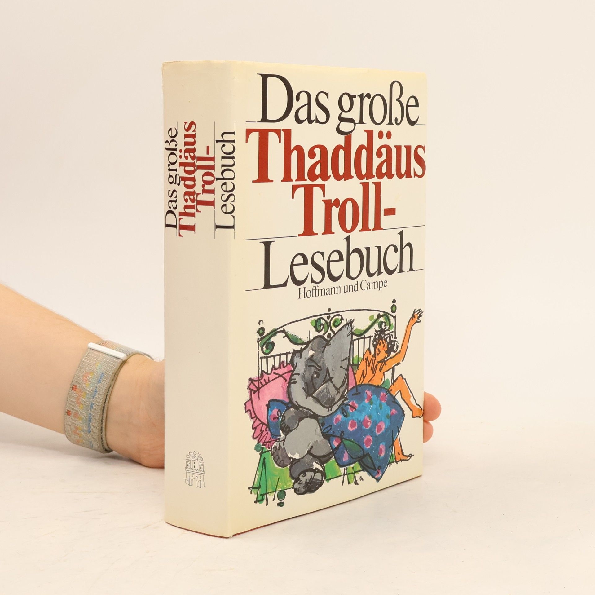 Thaddäus Troll Das grosse Thaddäus-Troll-Lesebuch