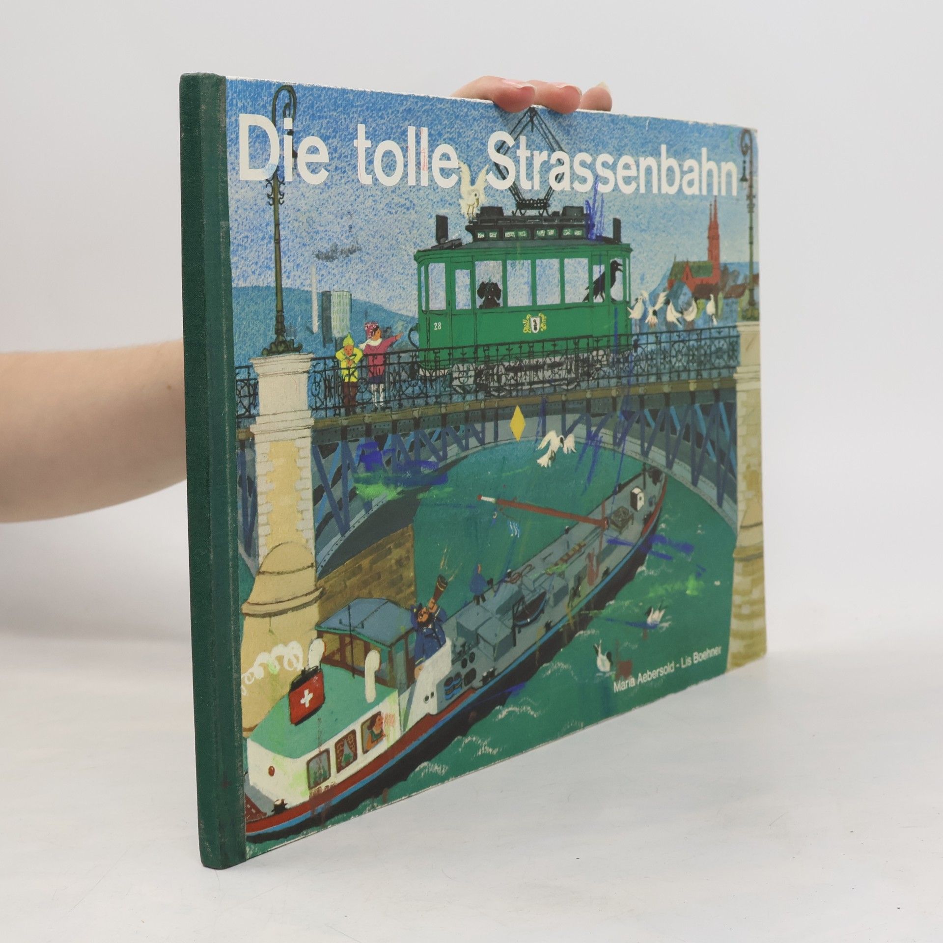 Lis Boehner Die tolle Strassenbahn
