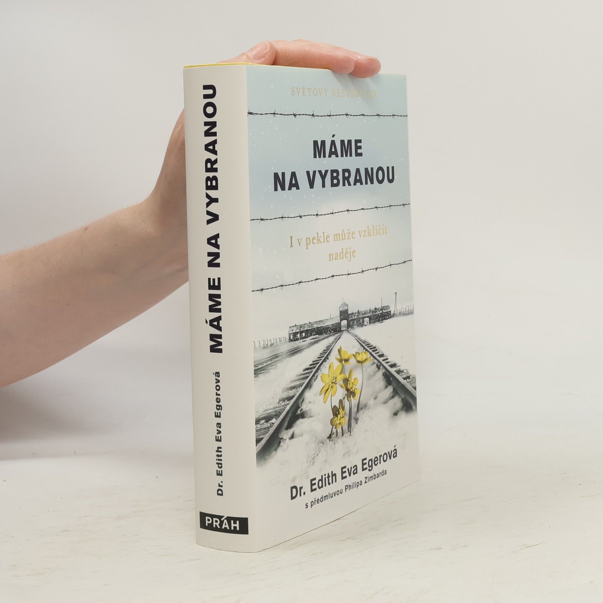 Edith Eva Eger Máme na vybranou