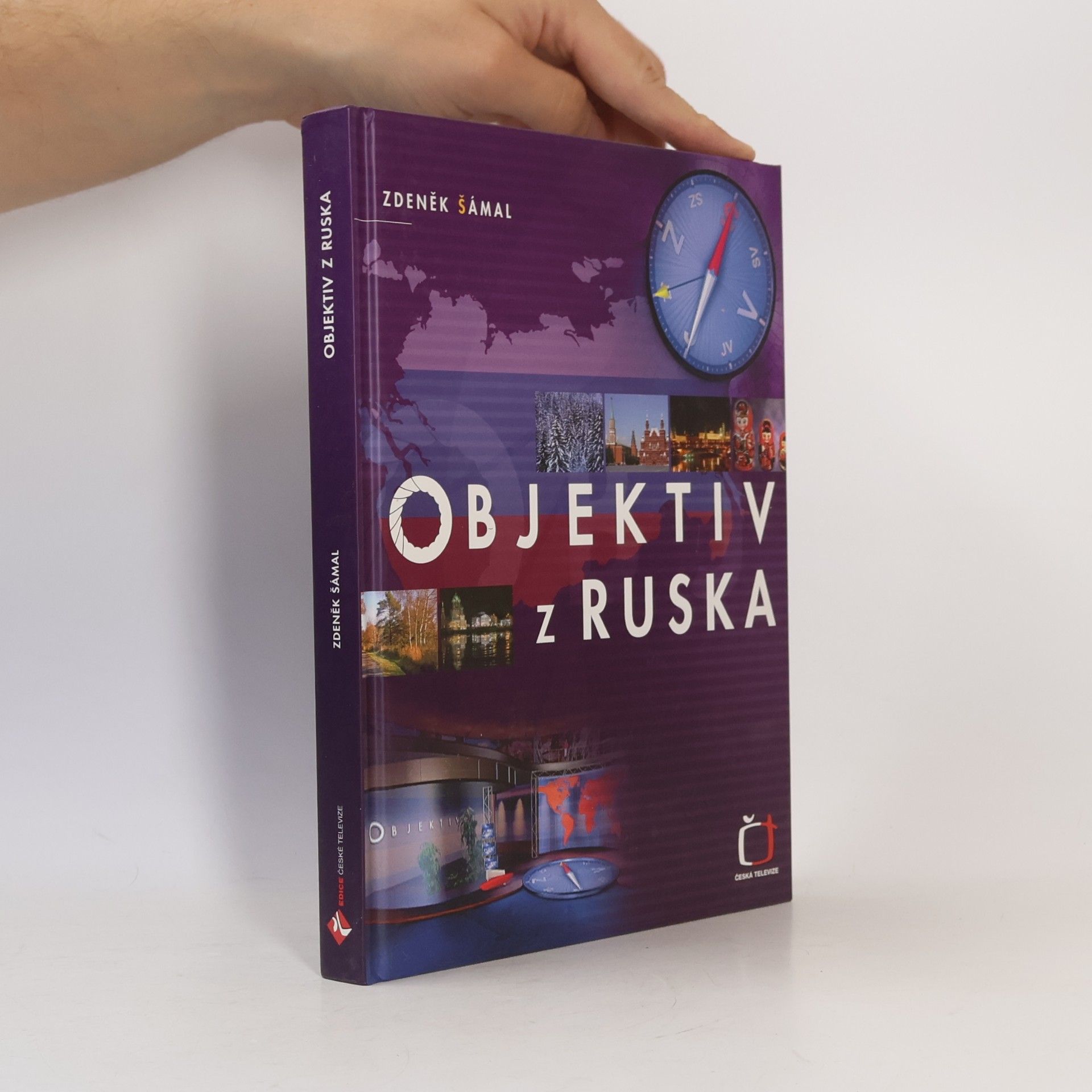 Zdeněk Šámal Objektiv z Ruska