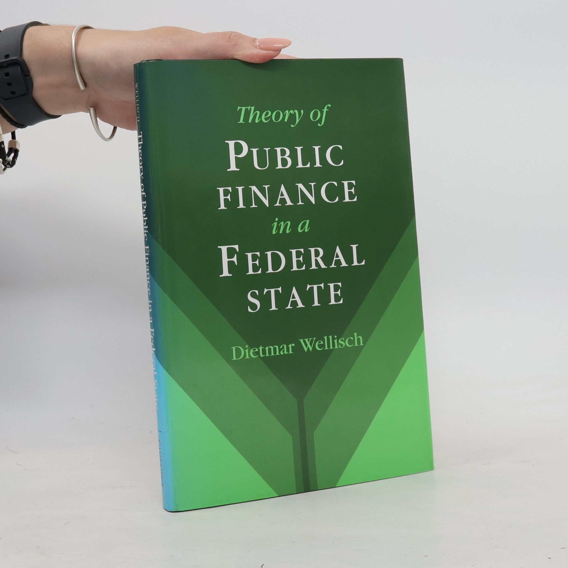 Dietmar Wellisch Theory of Public Finance in a Federal State