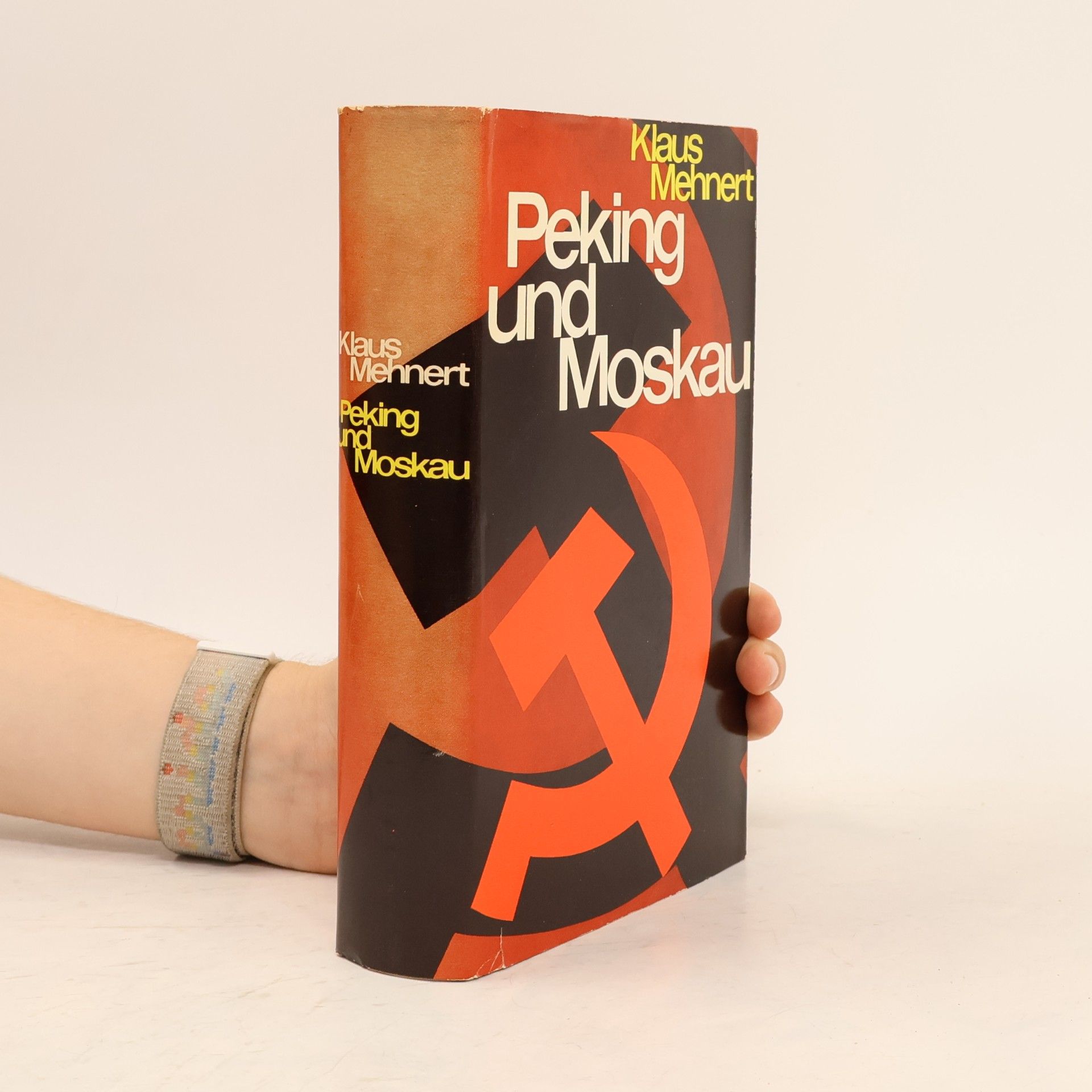 Klaus Mehnert Peking und Moskau