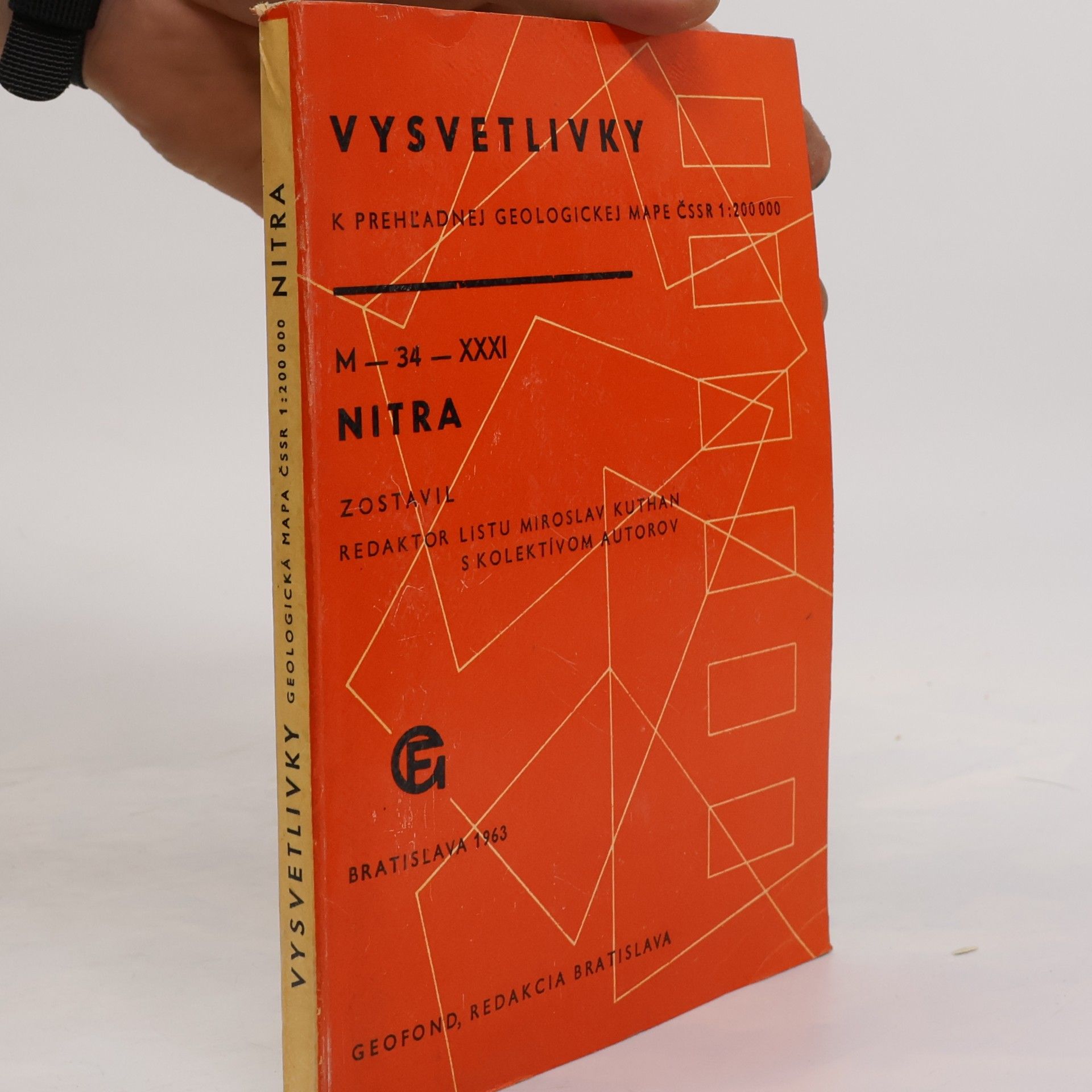 Miroslav Kuthan Vysvetlivky k prehľadnej geologickej mape ČSSR 1:200 000. M-34-XXXI Nitra