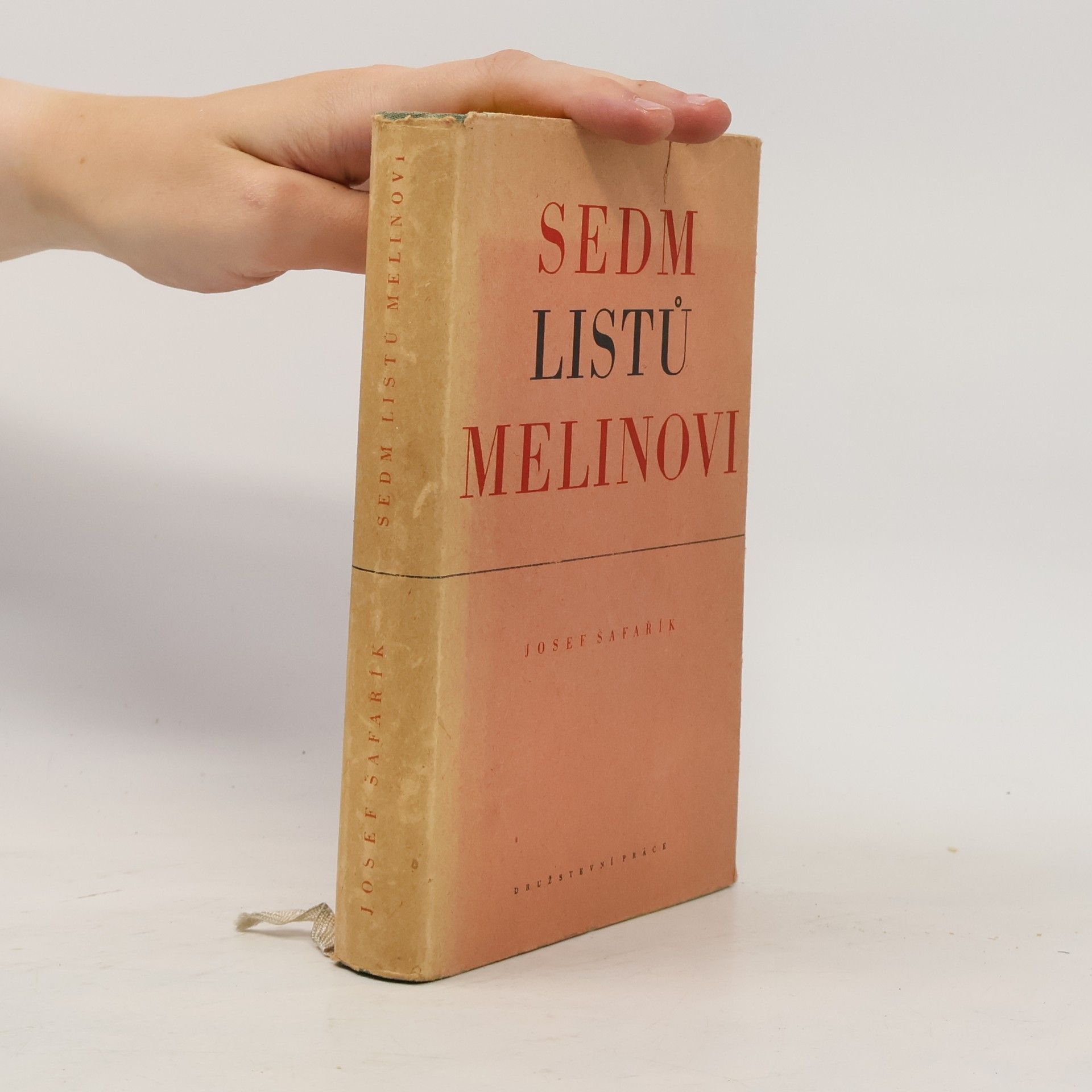 Josef Šafařík Sedm listů Melinovi