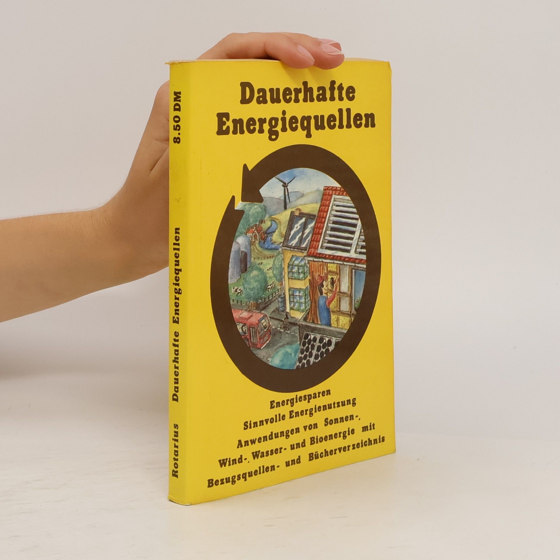 Thomas Rotarius Dauerhafte Energiequellen
