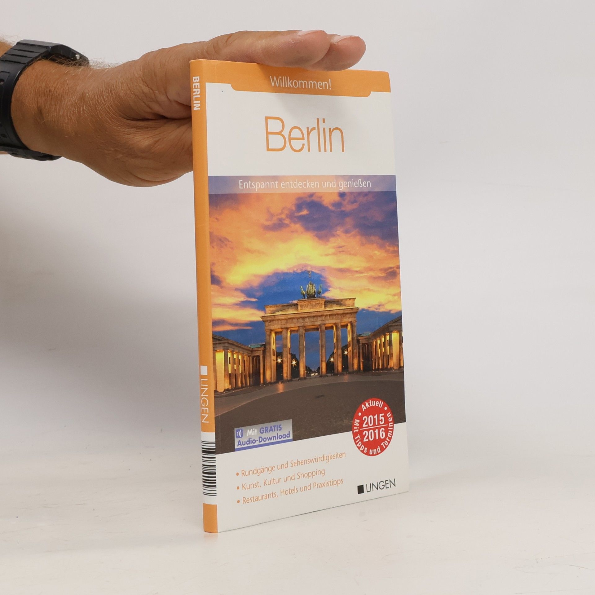 Autorenkollektiv BERLIN: Entspannt entdecken und genießen