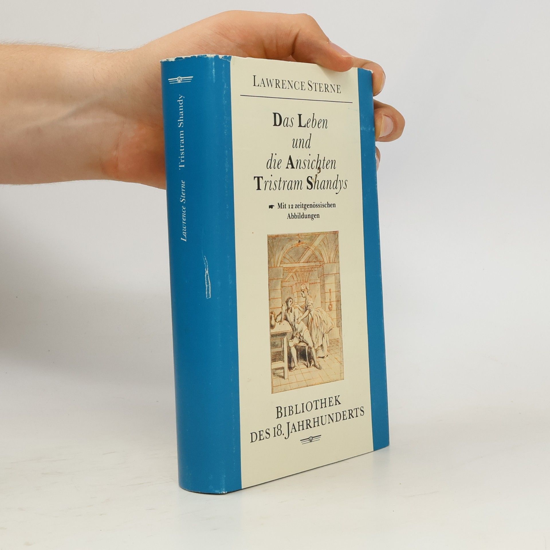 Laurence Sterne Das Leben und die Ansichten Tristram Shandys