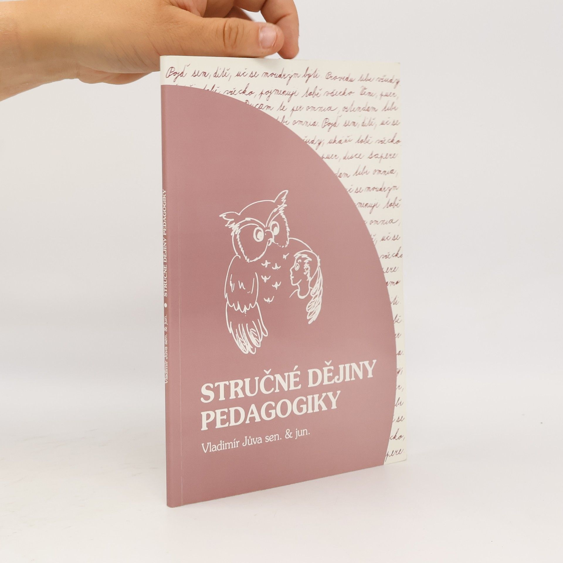 Vladimír Jůva Stručné dějiny pedagogiky